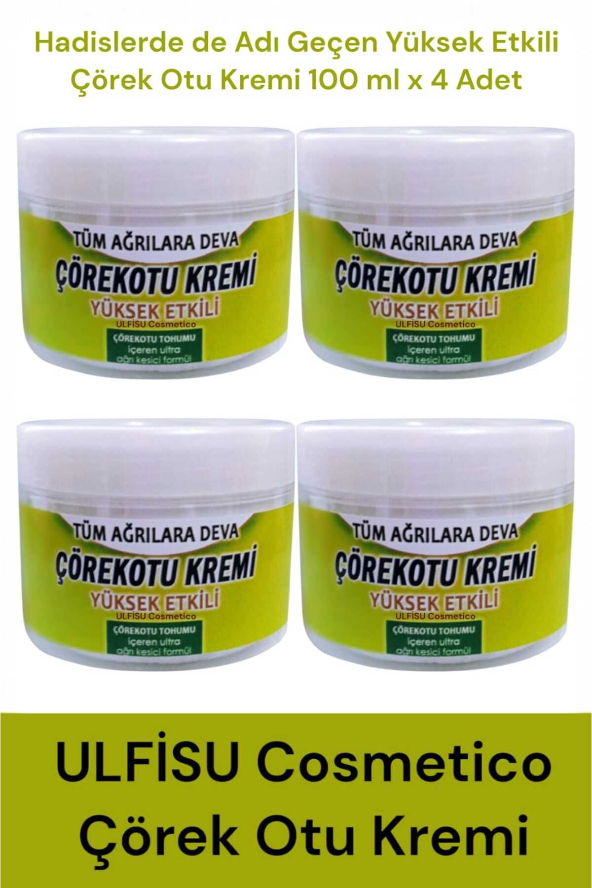 ULFİSU COSMETİCO Çörek Otu Kremi 100 ml 4 Adet -Ağrılarınız İçin Yüksek Etkili Kremi