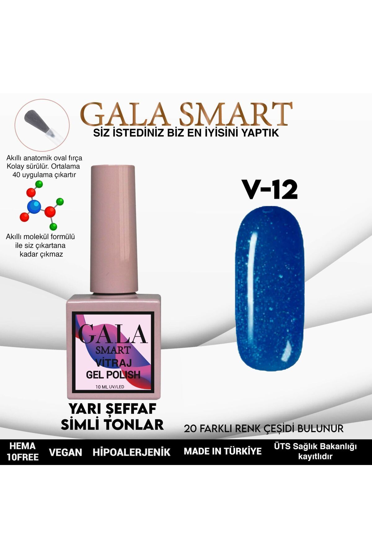 gala smart Vitraj Kalıcı Oje 10ml V12