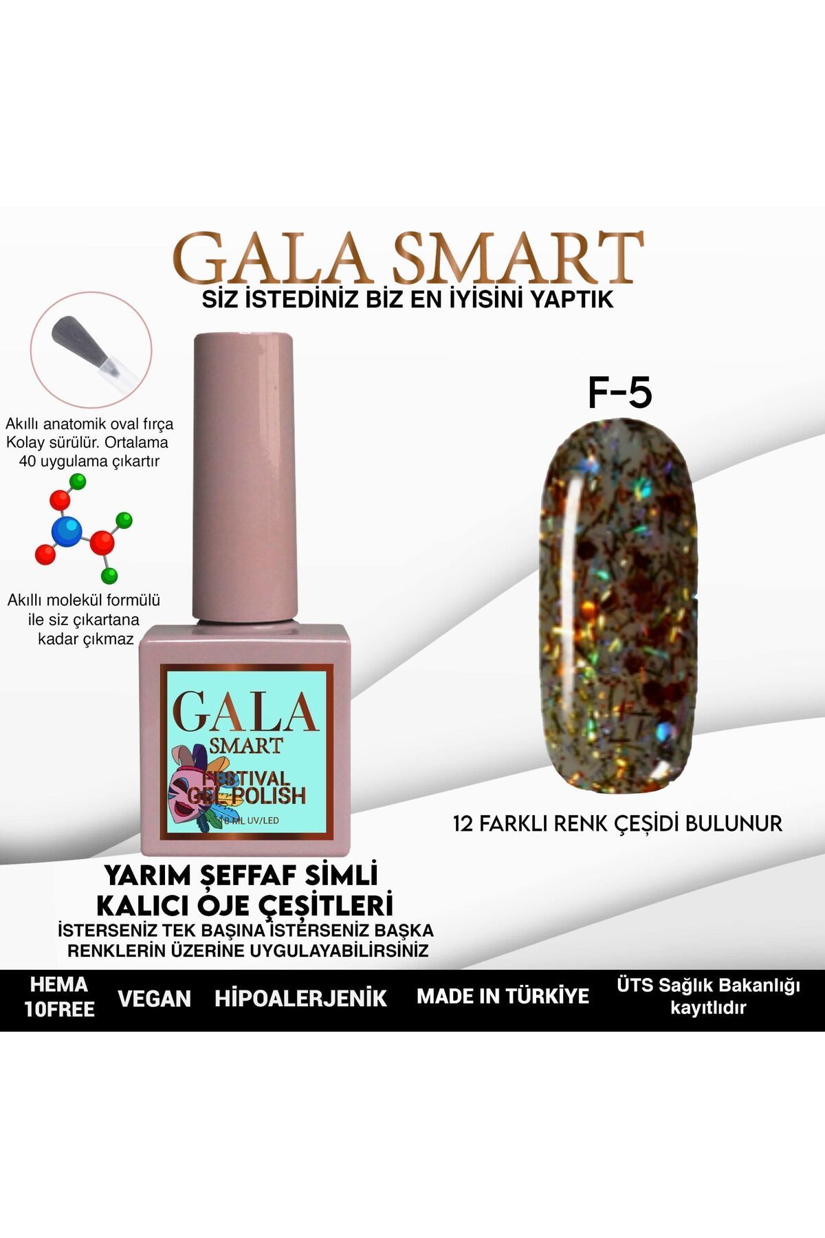 gala smart Festival Kalıcı Oje 10ml F05