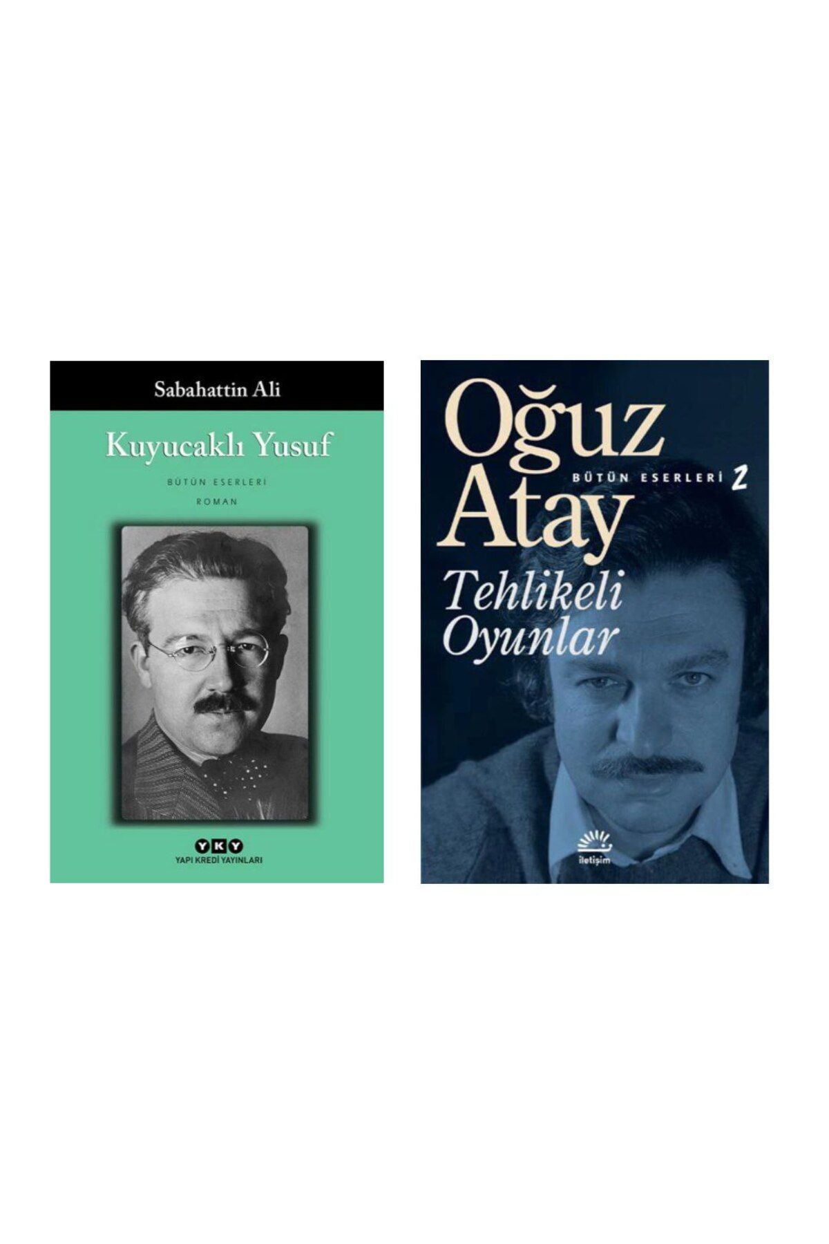 Yapı Kredi Yayınları Kuyucaklı Yusuf - Sabahattin Ali - Tehlikeli Oyunlar - Oğuz Atay