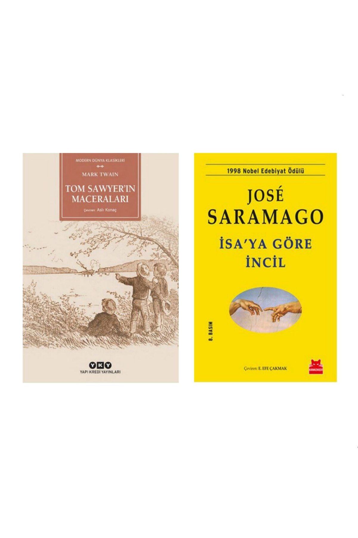 Yapı Kredi Yayınları Tom Sawyerin Maceraları-Mark Twain İsaya Göre İncil - Jose Saramago