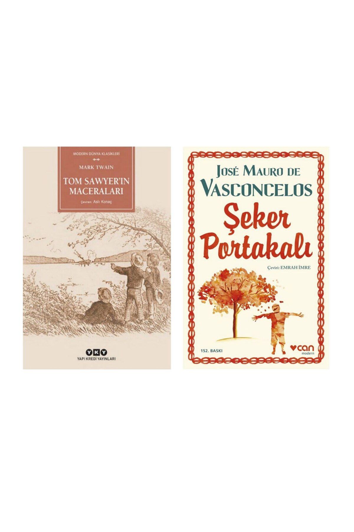 Yapı Kredi Yayınları Tom Sawyerin Maceraları-Mark Twain Şeker Portakalı - Jose Mauro de Vasconcelos