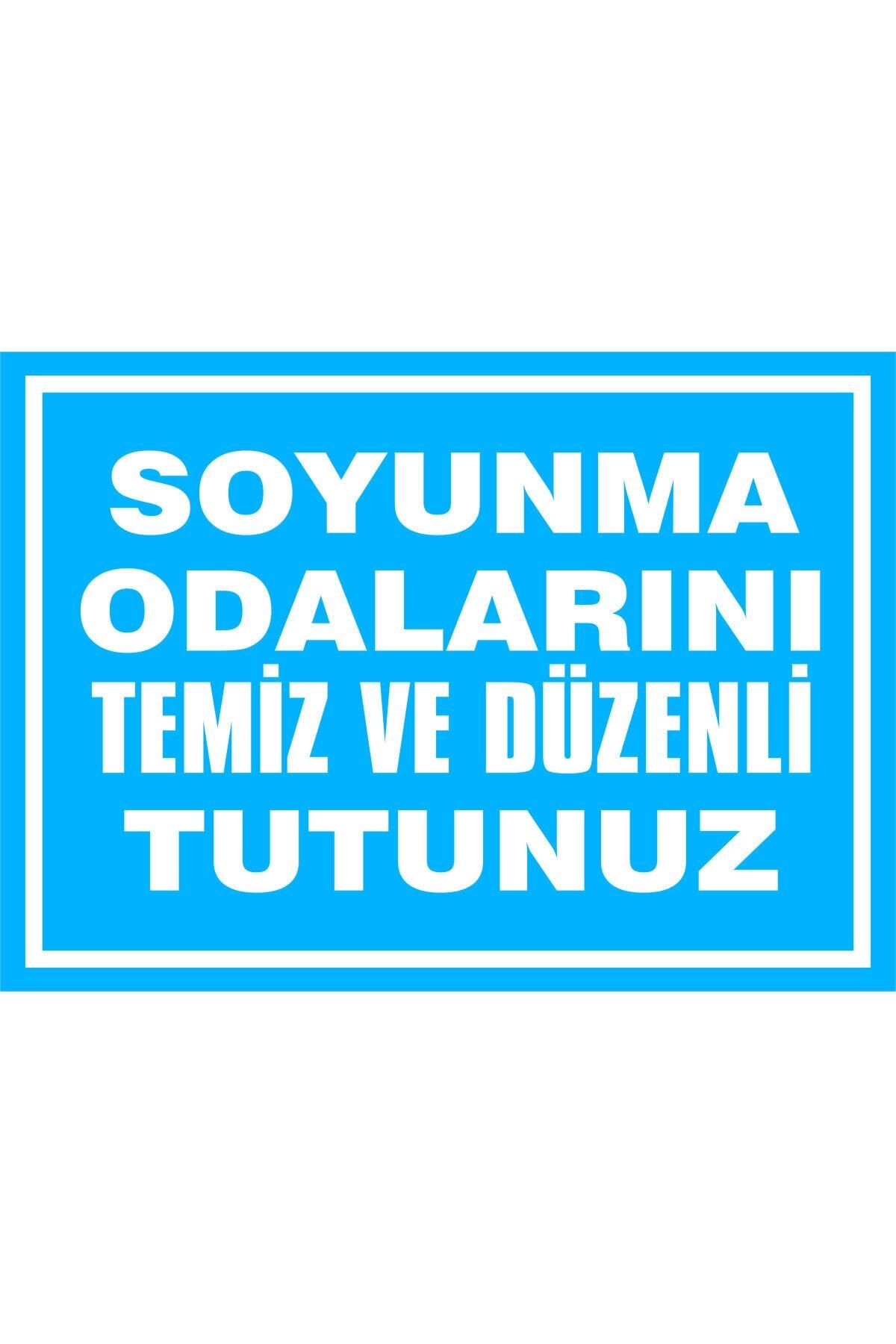 izmirdenet Soyunma Odalarını Temiz Ve Düzenlitutunuz Kendinden Yapışkanlı Etiket 17,5 X 25 Cm