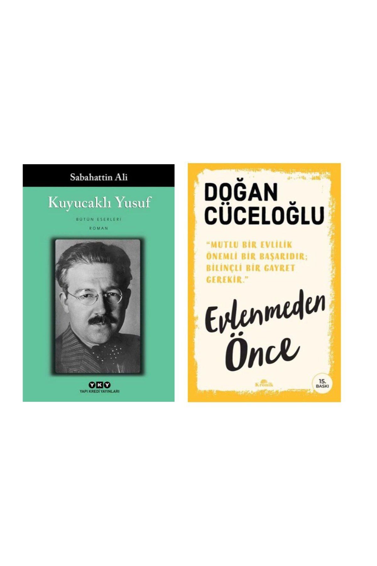 Yapı Kredi Yayınları Kuyucaklı Yusuf - Sabahattin Ali - Evlenmeden Önce - Doğan Cüceloğlu