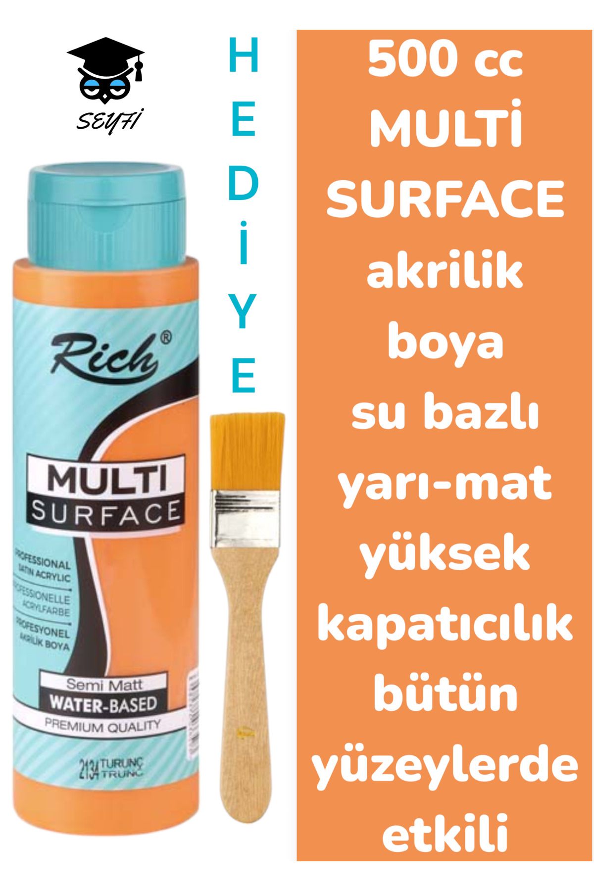 SEYFİKİRTASİYE MULTİ SURFACE AKRİLİK BOYA 500 CC-TÜM YÜZEYLERDE İDEAL-SU BAZLI-YÜKSEK KAPATICI PİGMENT-YARI MAT