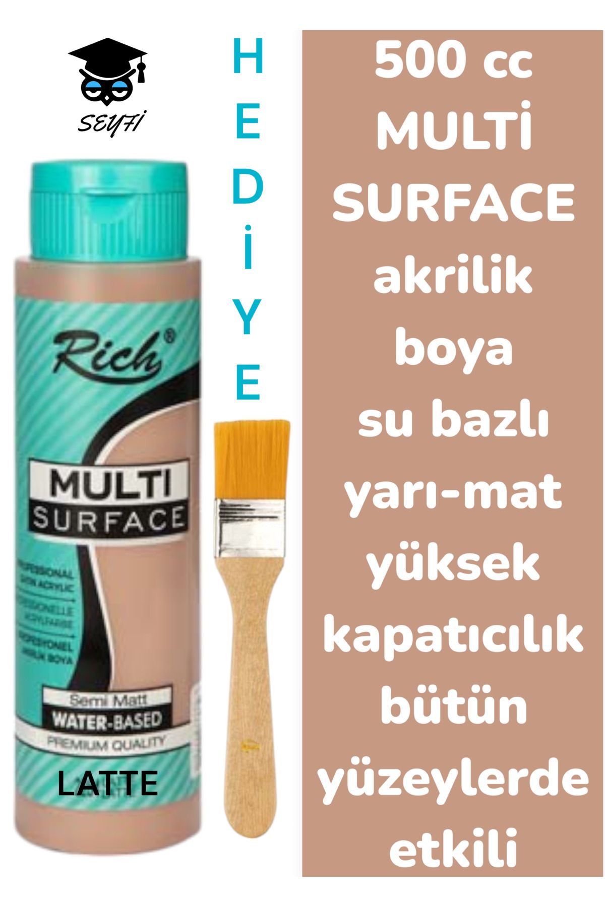 SEYFİKİRTASİYE MULTİ SURFACE AKRİLİK BOYA 500 CC-TÜM YÜZEYLERDE İDEAL-SU BAZLI-YÜKSEK KAPATICI PİGMENT-YARI MAT