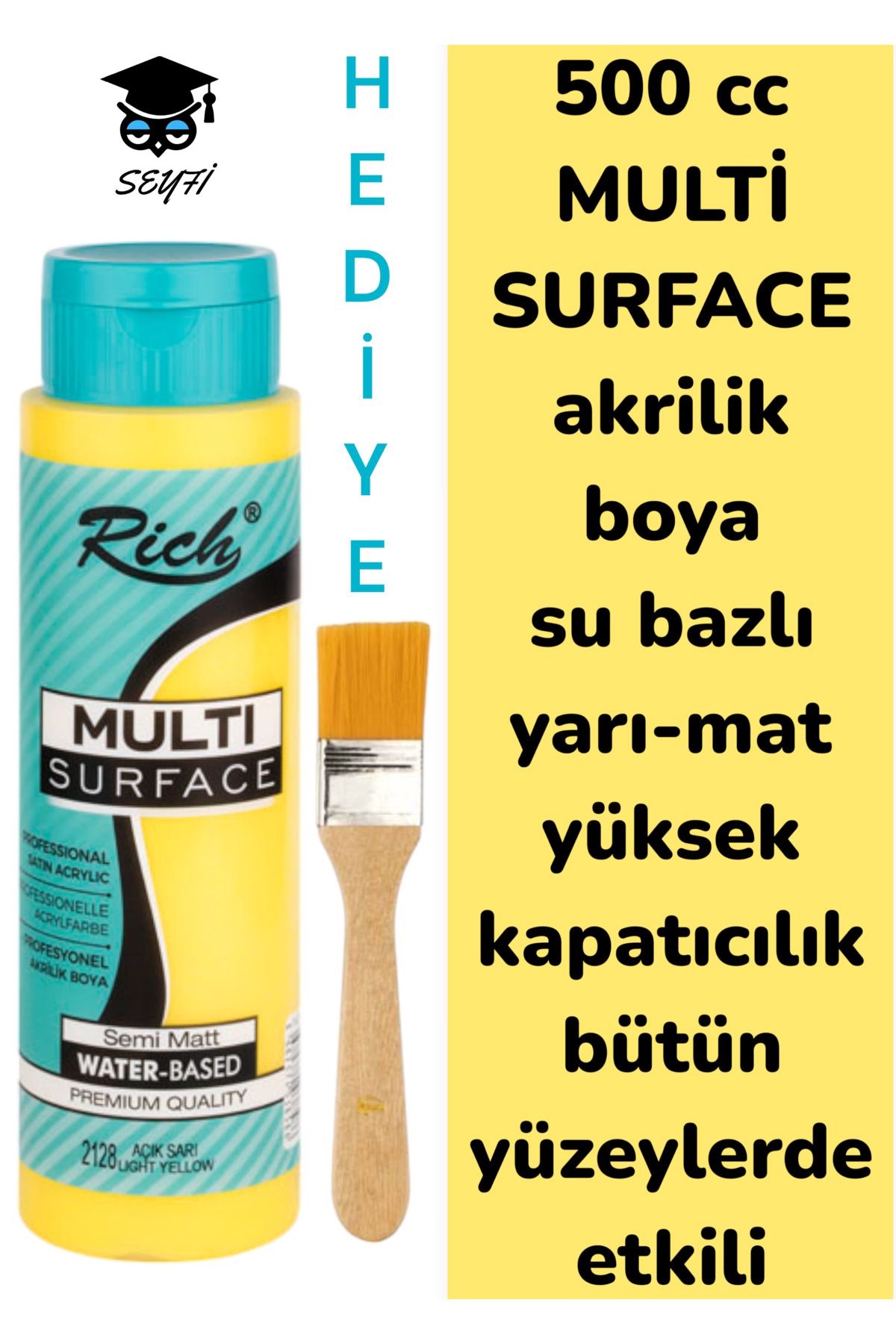 SEYFİKİRTASİYE MULTİ SURFACE AKRİLİK BOYA 500 CC-TÜM YÜZEYLERDE İDEAL-SU BAZLI-YÜKSEK KAPATICI PİGMENT-YARI MAT