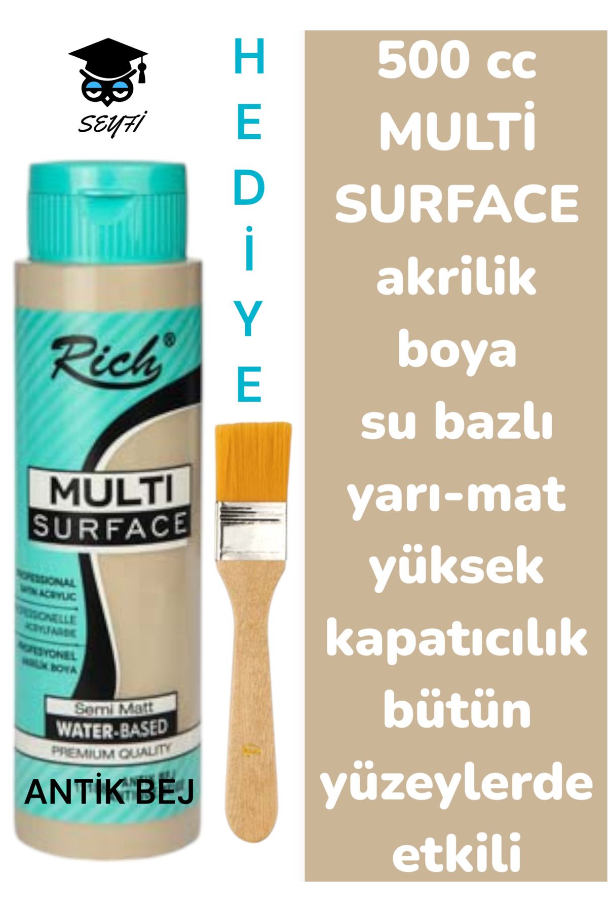 SEYFİKİRTASİYE MULTİ SURFACE AKRİLİK BOYA 500 CC-TÜM YÜZEYLERDE İDEAL-SU BAZLI-YÜKSEK KAPATICI PİGMENT-YARI MAT