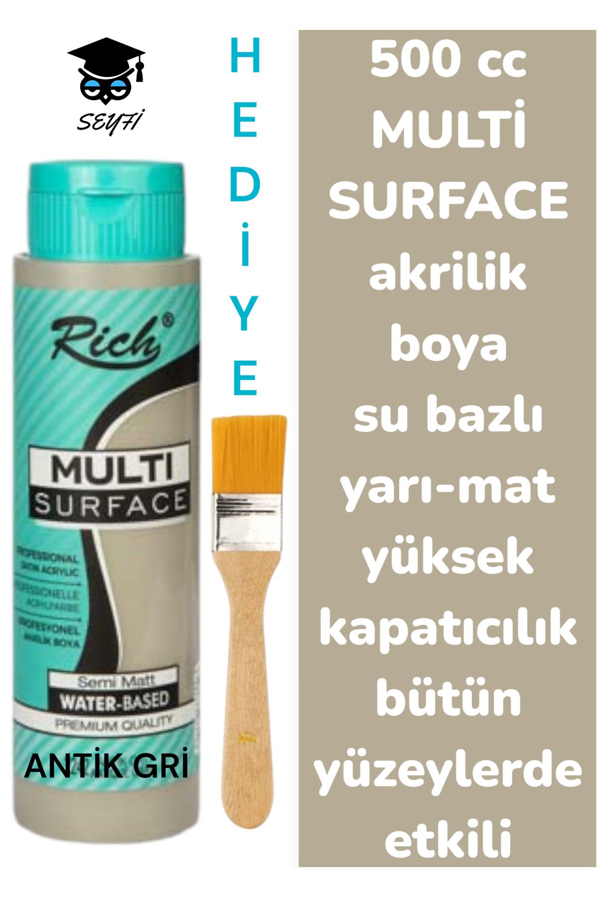 SEYFİKİRTASİYE MULTİ SURFACE AKRİLİK BOYA 500 CC-TÜM YÜZEYLERDE İDEAL-SU BAZLI-YÜKSEK KAPATICI PİGMENT-YARI MAT