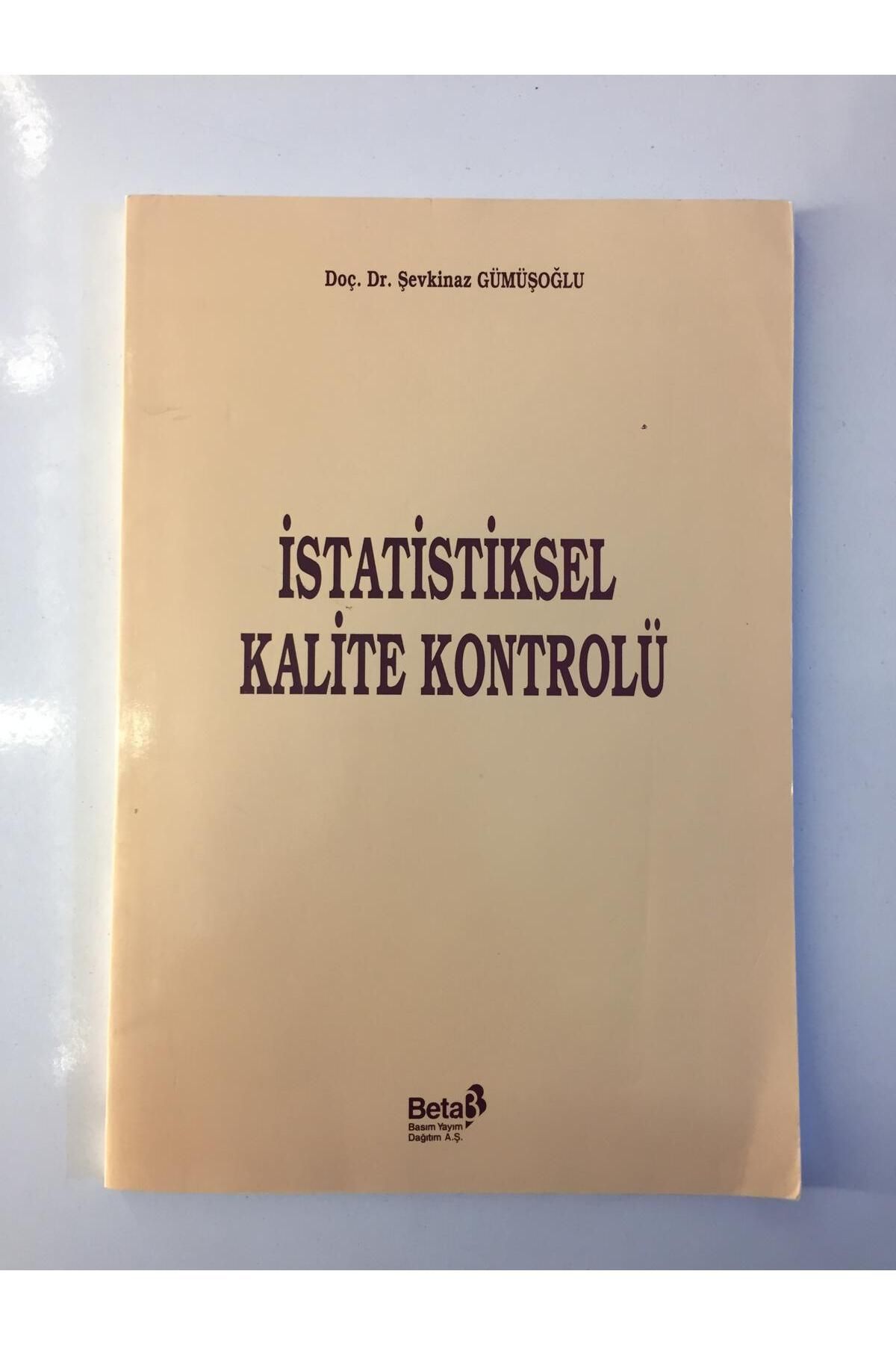 Kişisel Yayınlar İstatistiksel Kalite Kontrolü - Şevkinaz Gümüşoğlu