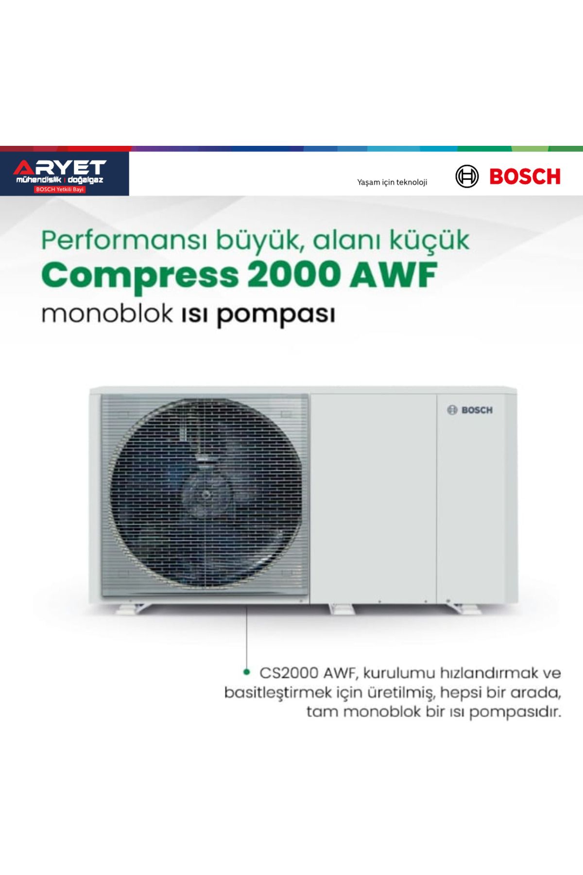 Bosch 10 KW CS2000 AWF MONOBLOK -MONOFAZE R32 Isı Pompası