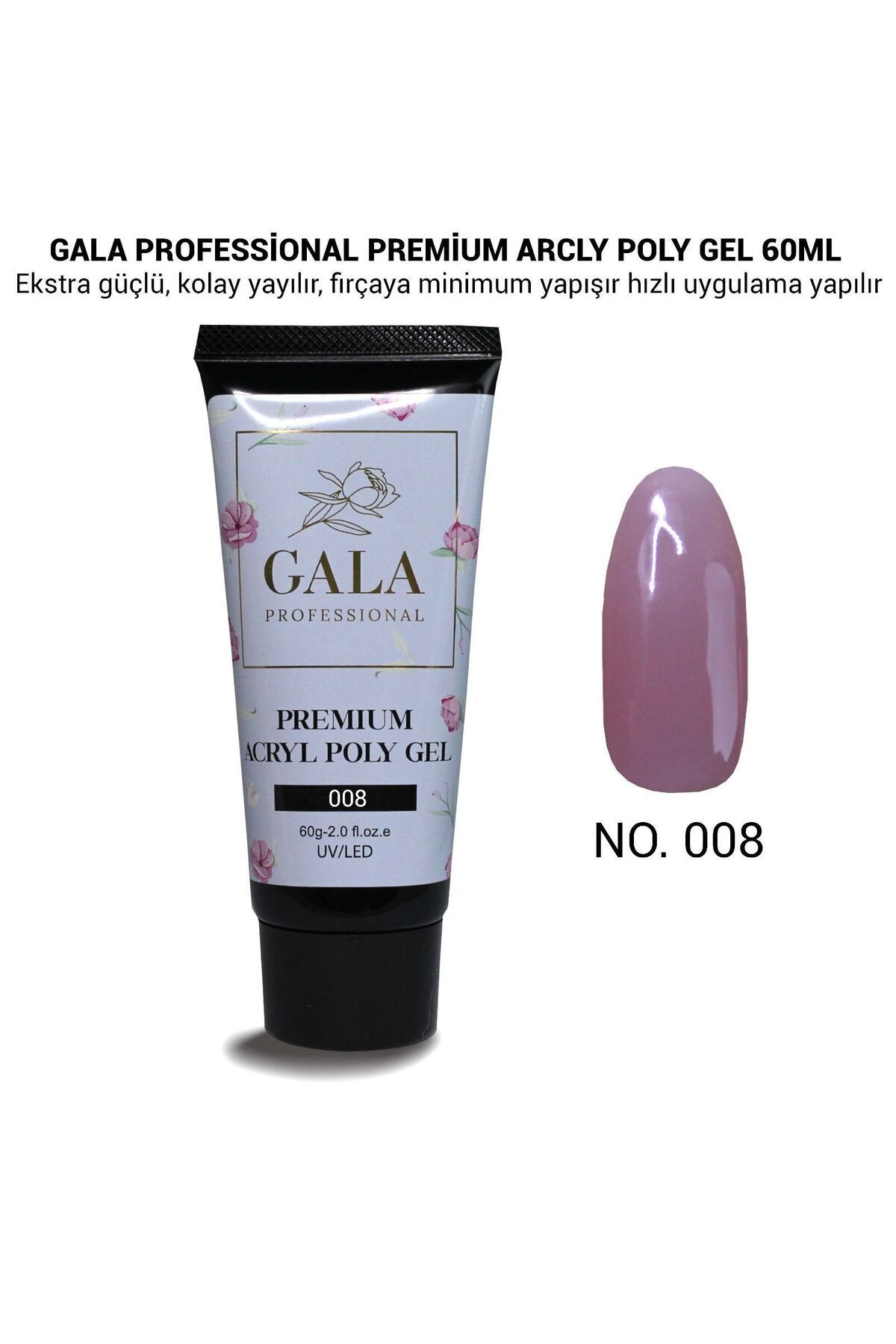 gala smart Premium Akrilik Poly Jel 60ml No.08