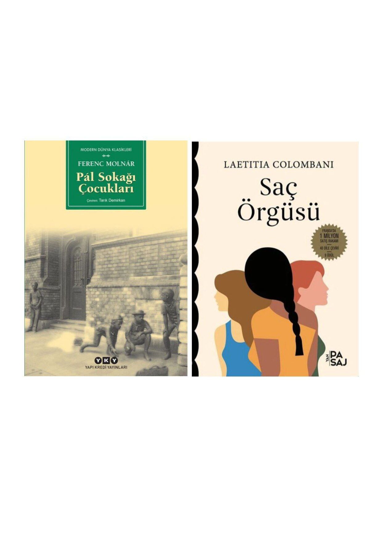 Yapı Kredi Yayınları Pal Sokağı Çocukları Ferenc Molnar - Saç Örgüsü - Laetitia Colombani