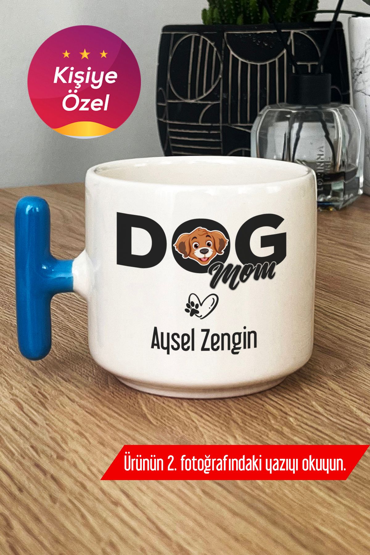 Hedizu Kişiye Özel Dog Mom Kupa Bardak T Kulplu Mavi Köpek Annesi V6Z G2D