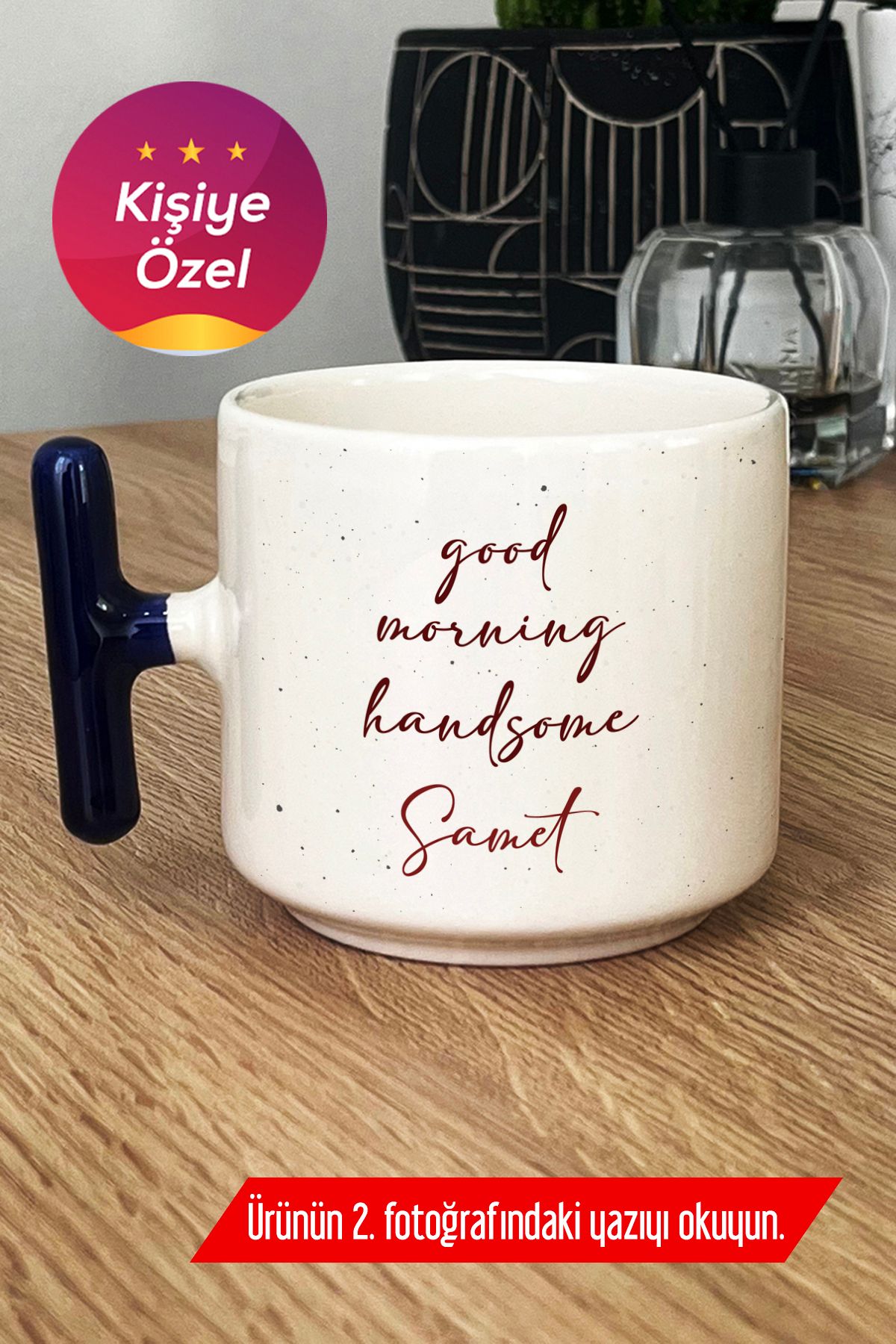 Hedizu Kişiye Özel Good Morning Handsome Kupa Bardak T Kulplu Lacivert Sevgiliye Hediye Y7U T2V