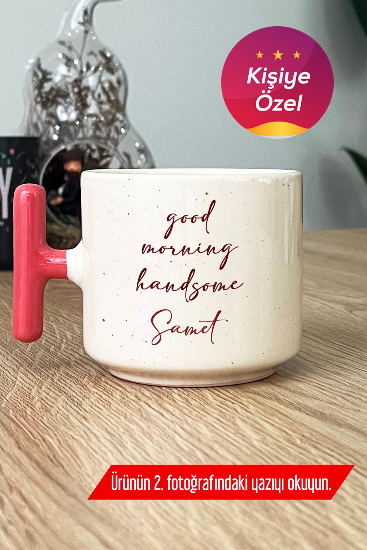 Hedizu Kişiye Özel Good Morning Handsome Kupa Bardak T Kulplu Pembe Sevgiliye Hediye W8Z E8J