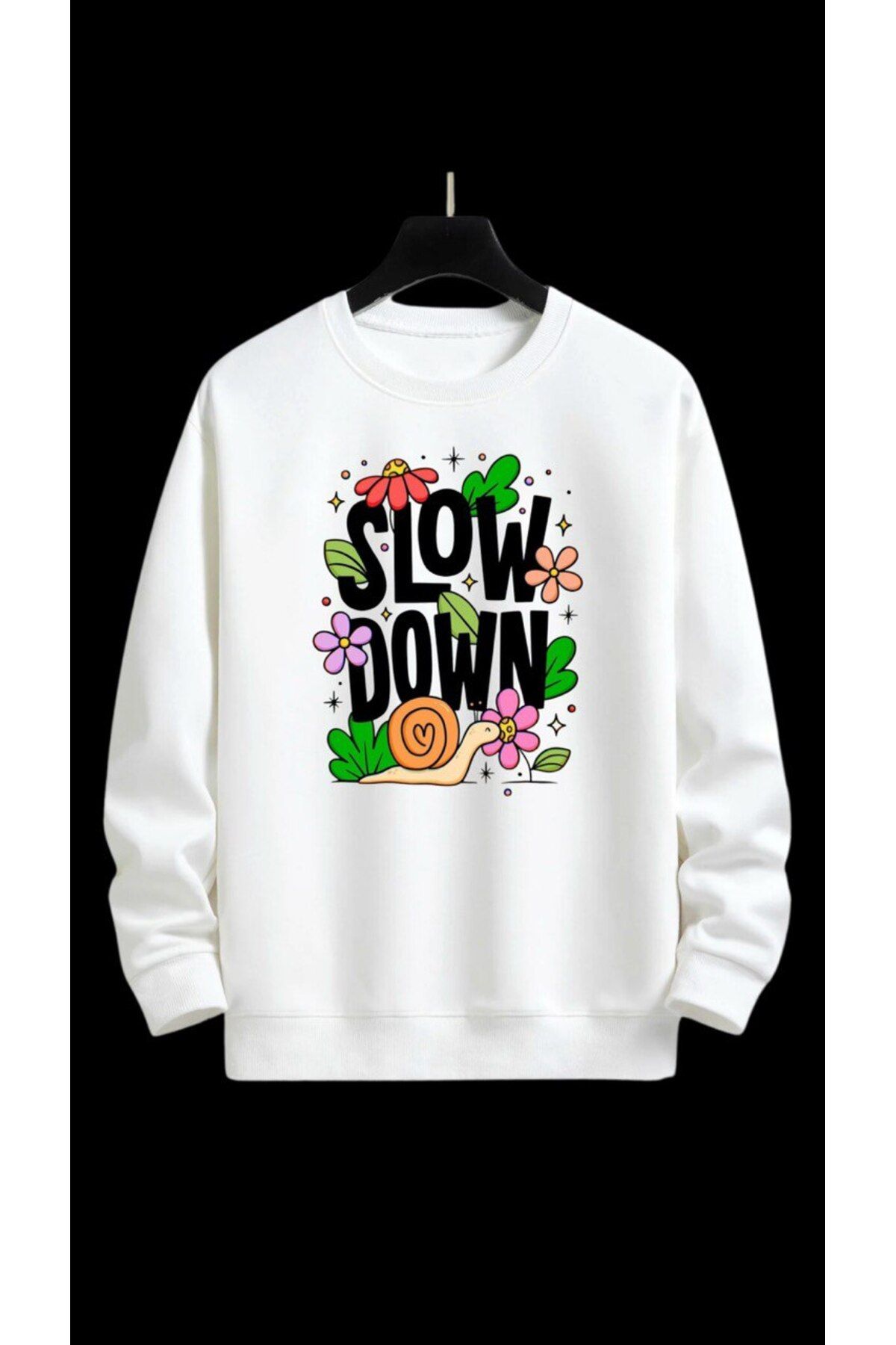 DESİGN slow down sweatshirt