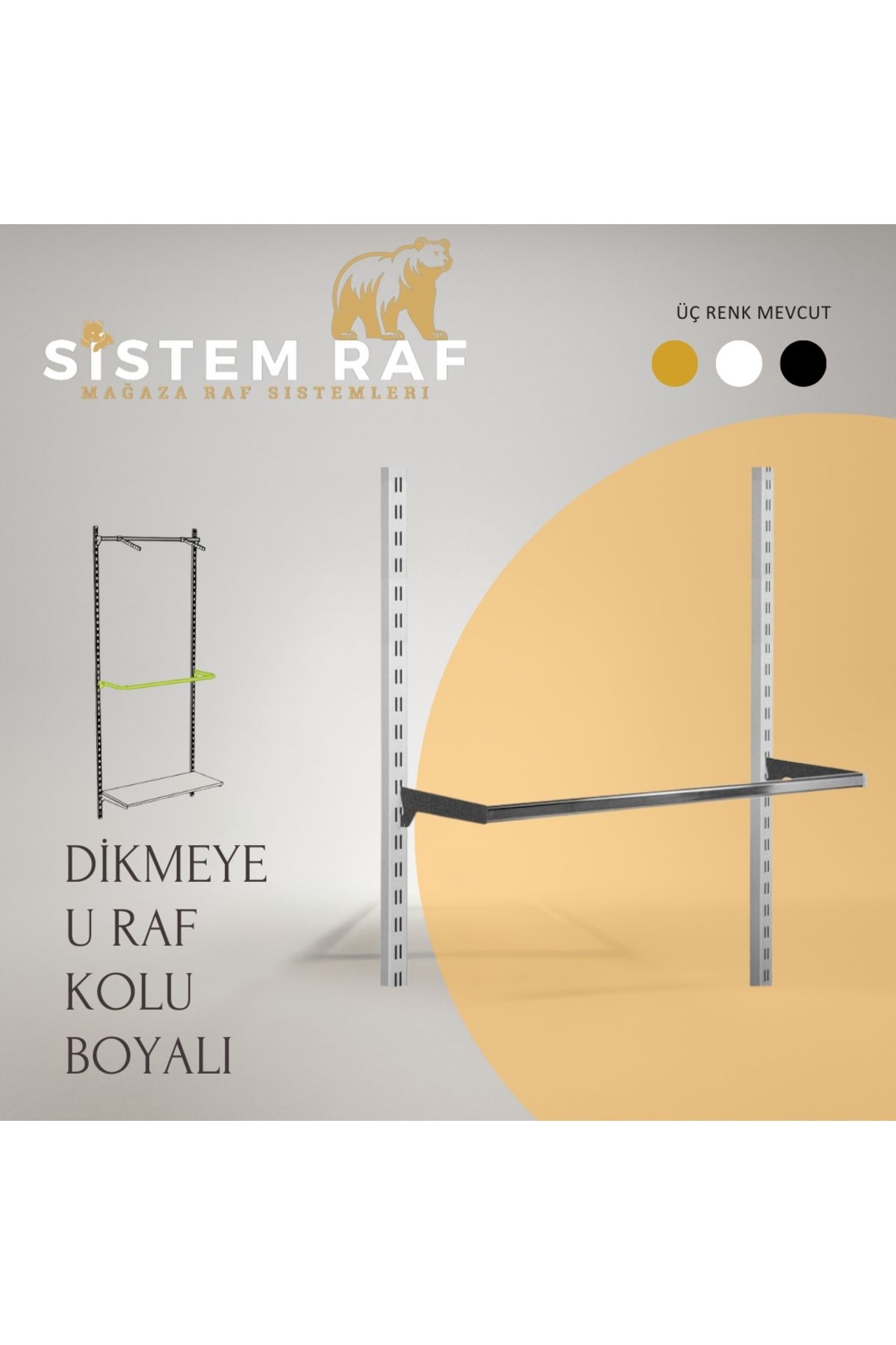 sistem raf Dikmeye Uyumlu U Raf Kolu - Baston Askı Kolu - UB1 Boyalı