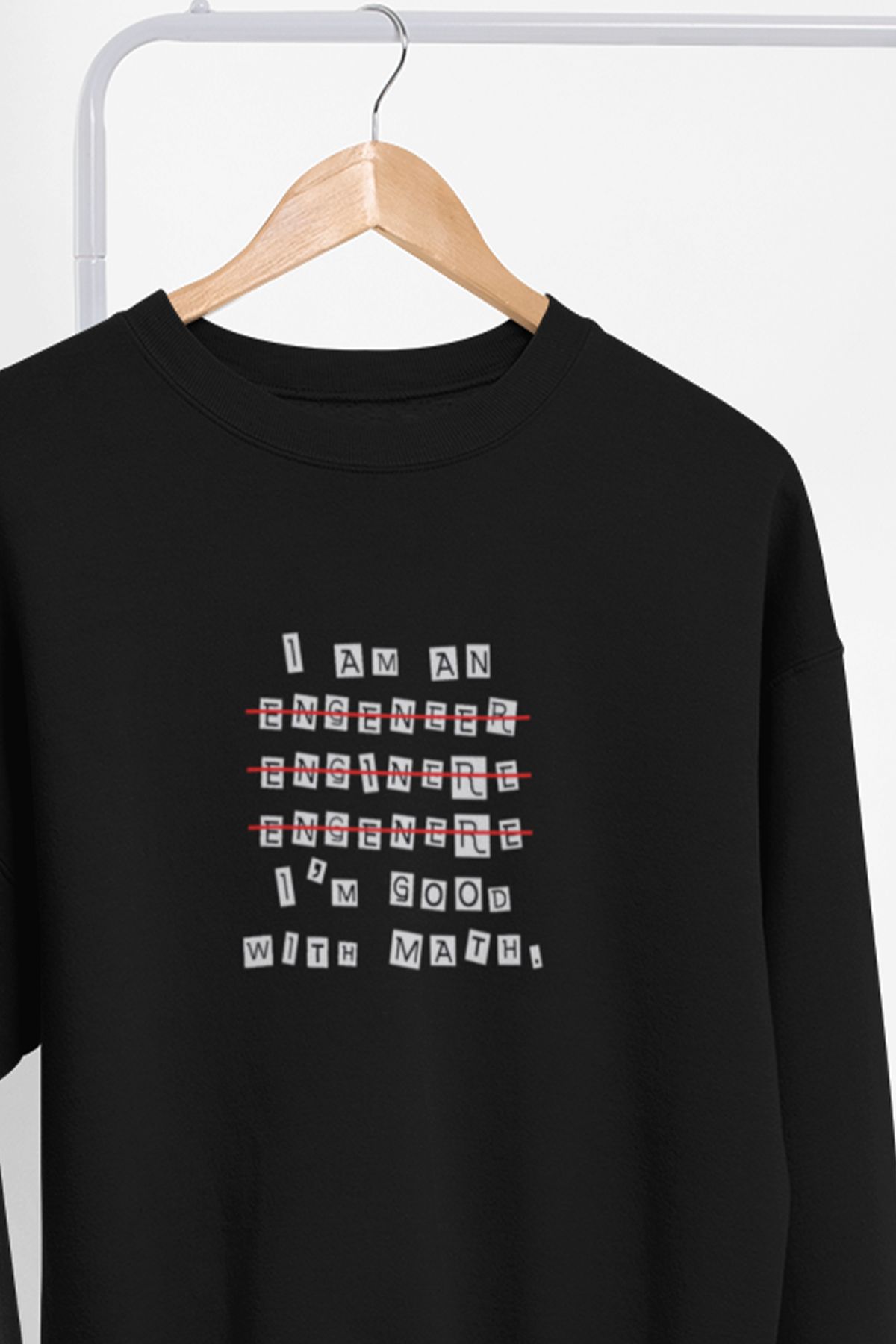 qoeuyl boutique I'm a Engineer Baskılı Yazılımcı Mühendis Eğlenceli Unisex Bisiklet Yaka Sweatshirt