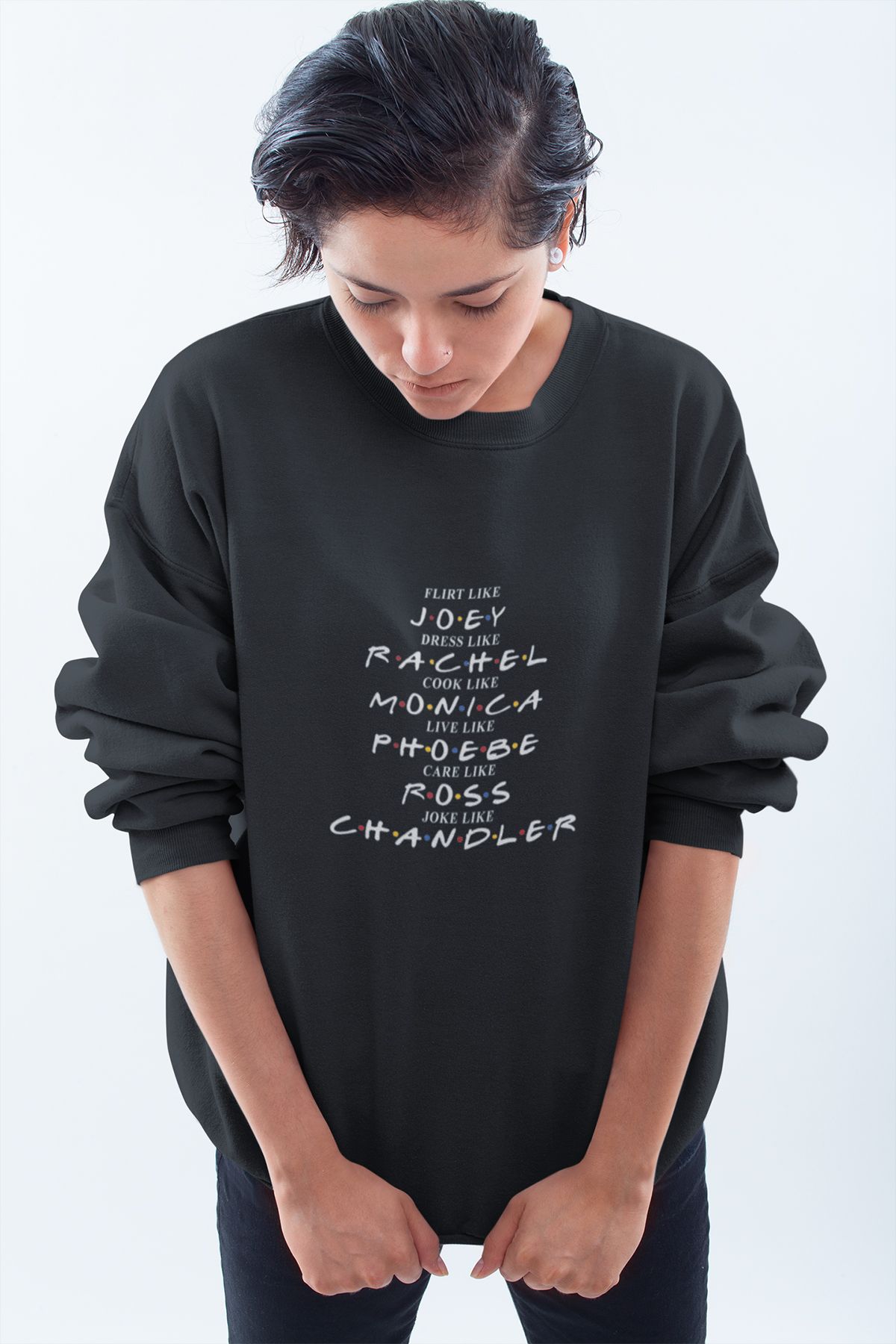 qoeuyl boutique Friends Ross Rachel Joey Phoebe Chandler Monica Baskılı Eğlenceli Unisex Bisiklet Yaka Sweatshirt