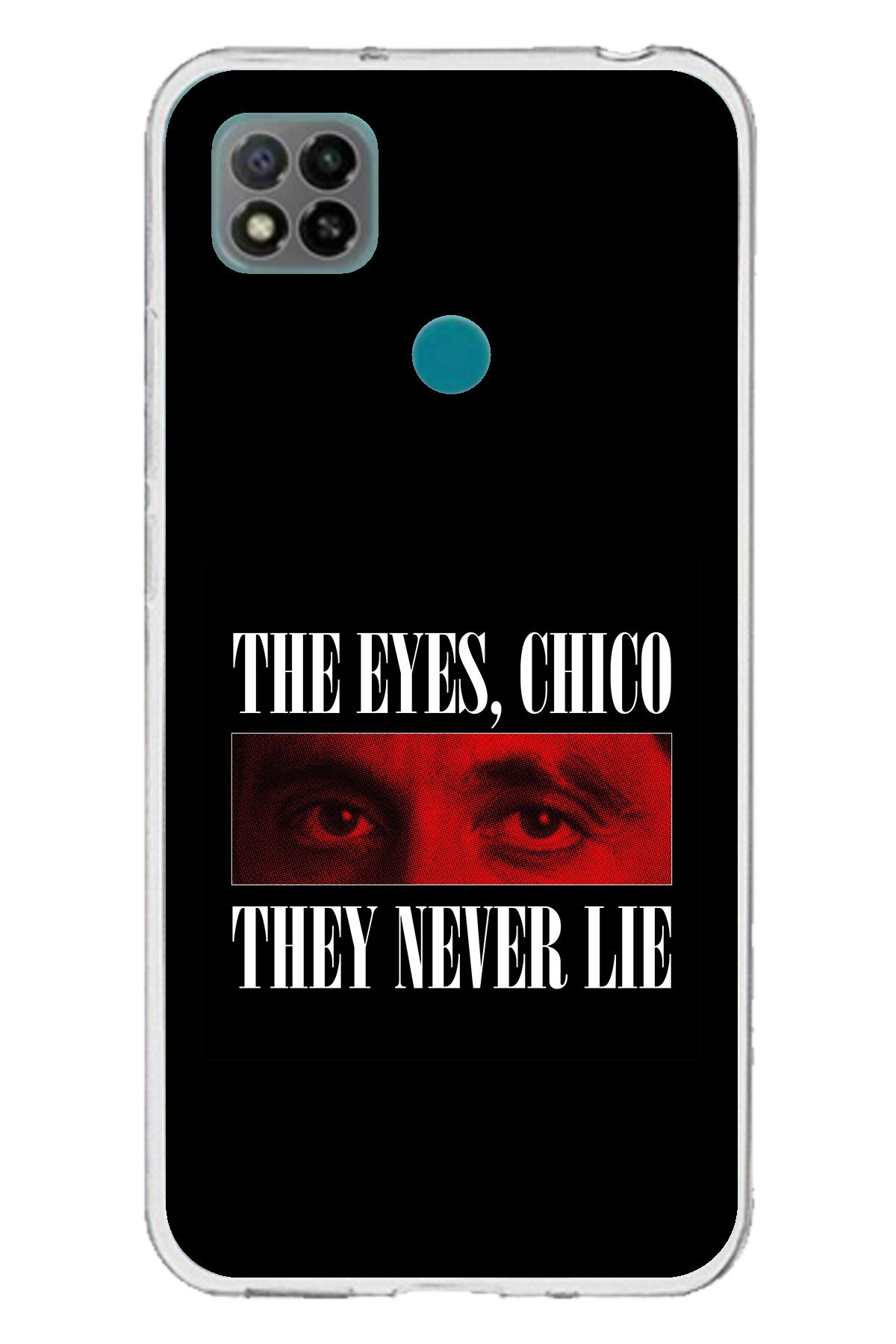 TechTree Redmi 9C / 10A Uyumlu the eyes chico they never lie Tasarımlı Şeffaf Silikon Kılıf