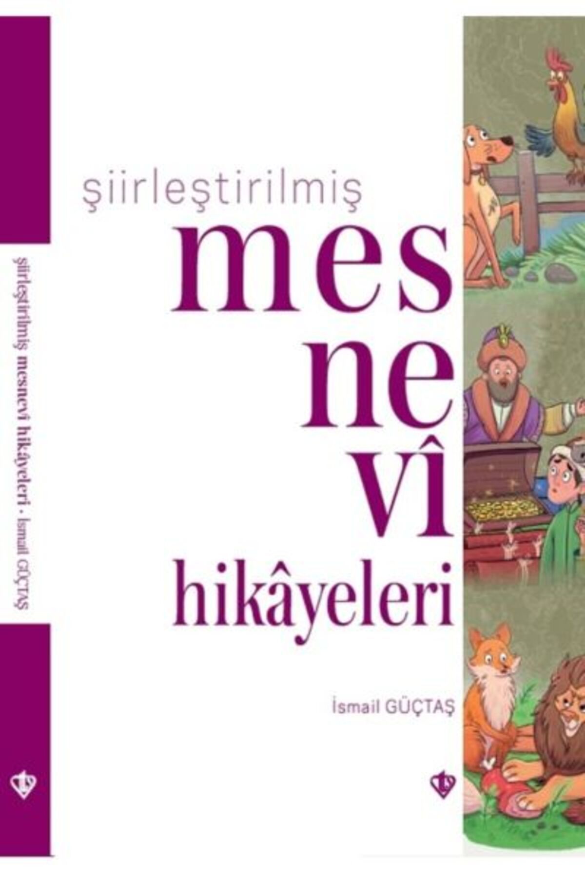 Türkiye Diyanet Vakfı Yayınları Şiirleştirilmiş Mesnevi Hikayeleri