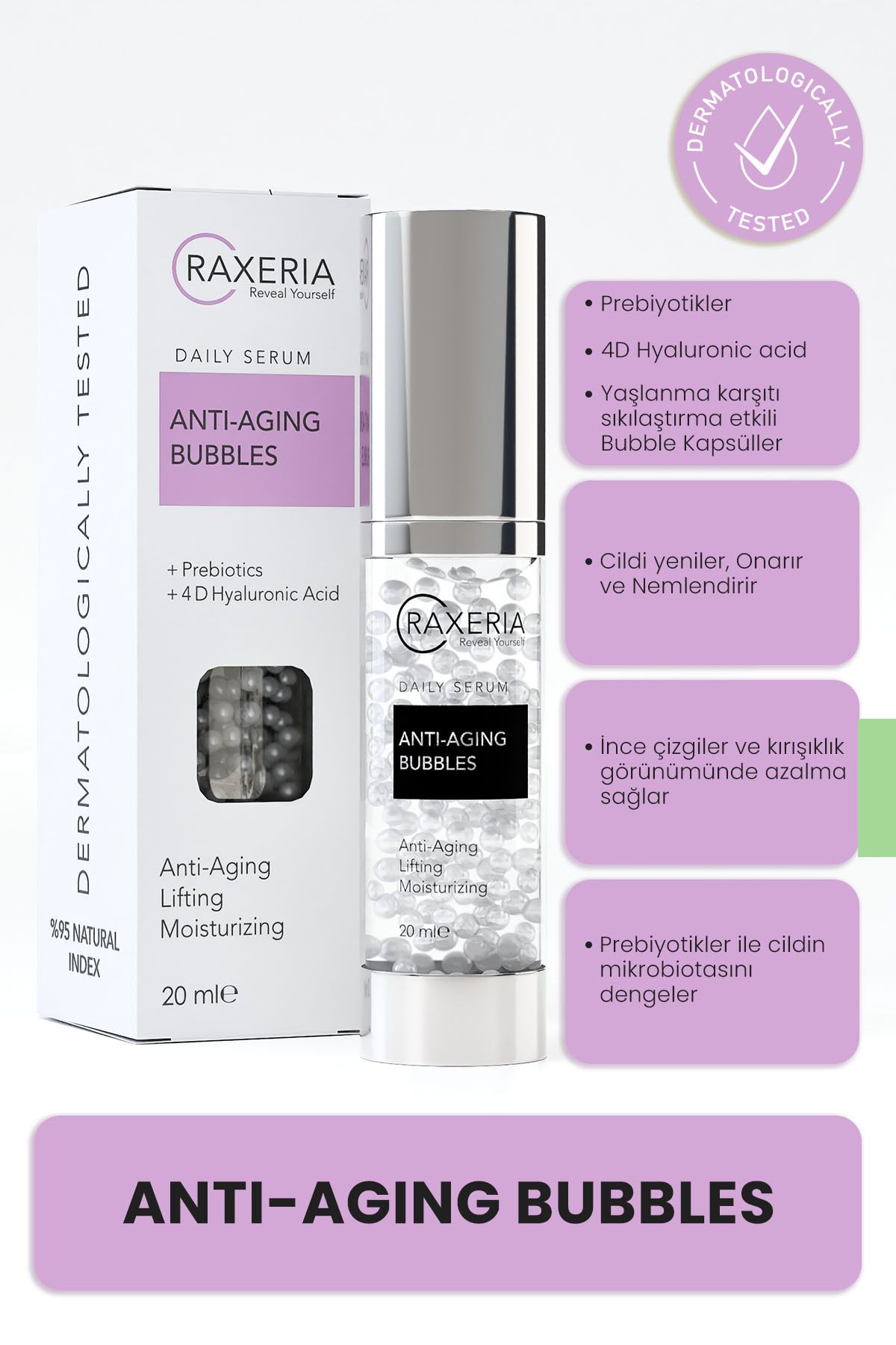 raxeria Yaşlanma Karşıtı & Kırışıklık Önleyici Yenileyici Anti-Aging Bubbles Serum