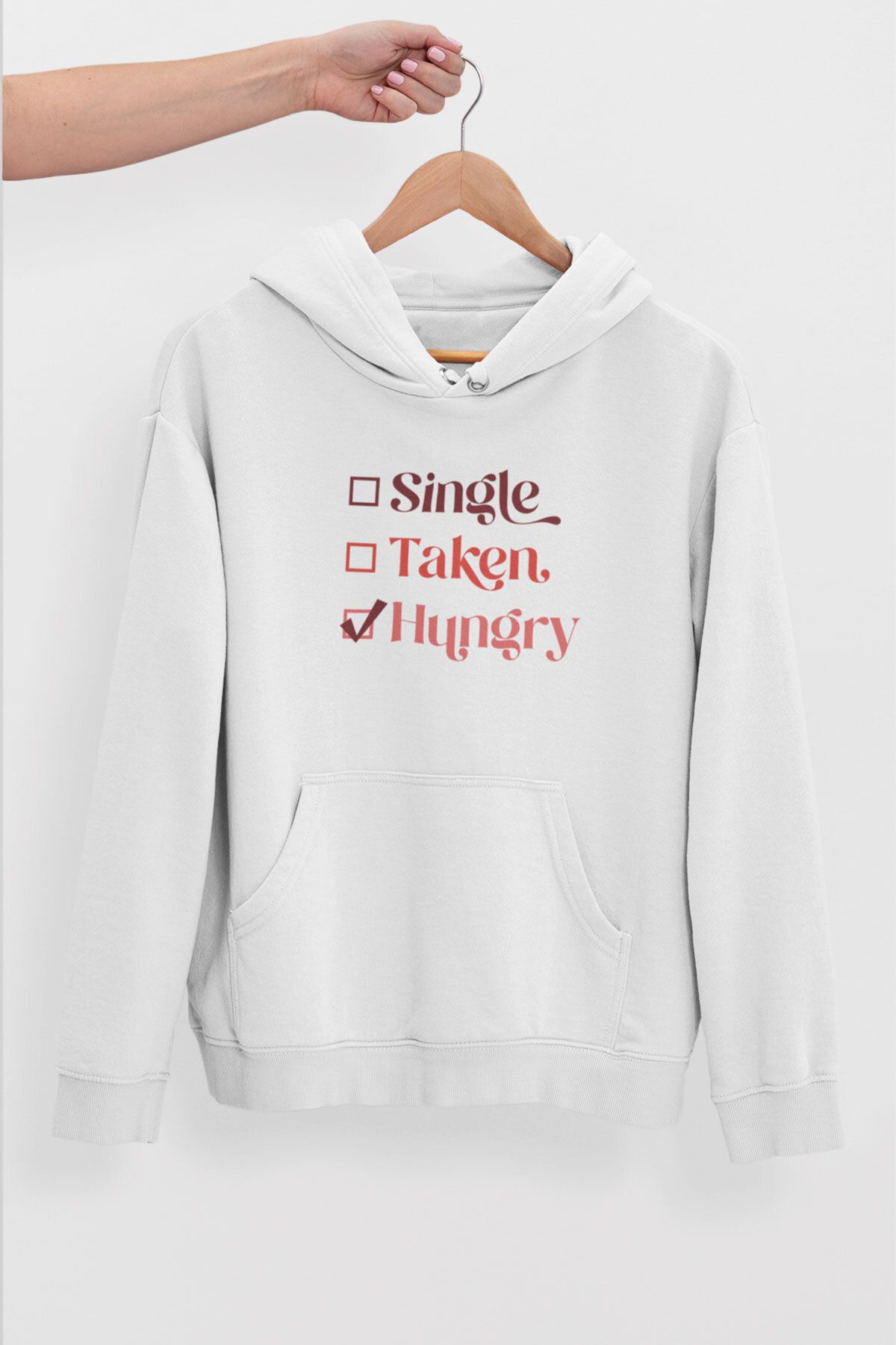 qoeuyl boutique Single Taken Hungry Baskılı Komik Eğlenceli Sevgililer Günü %100 Pamuklu Kapüşonlu Sweat Hoodie