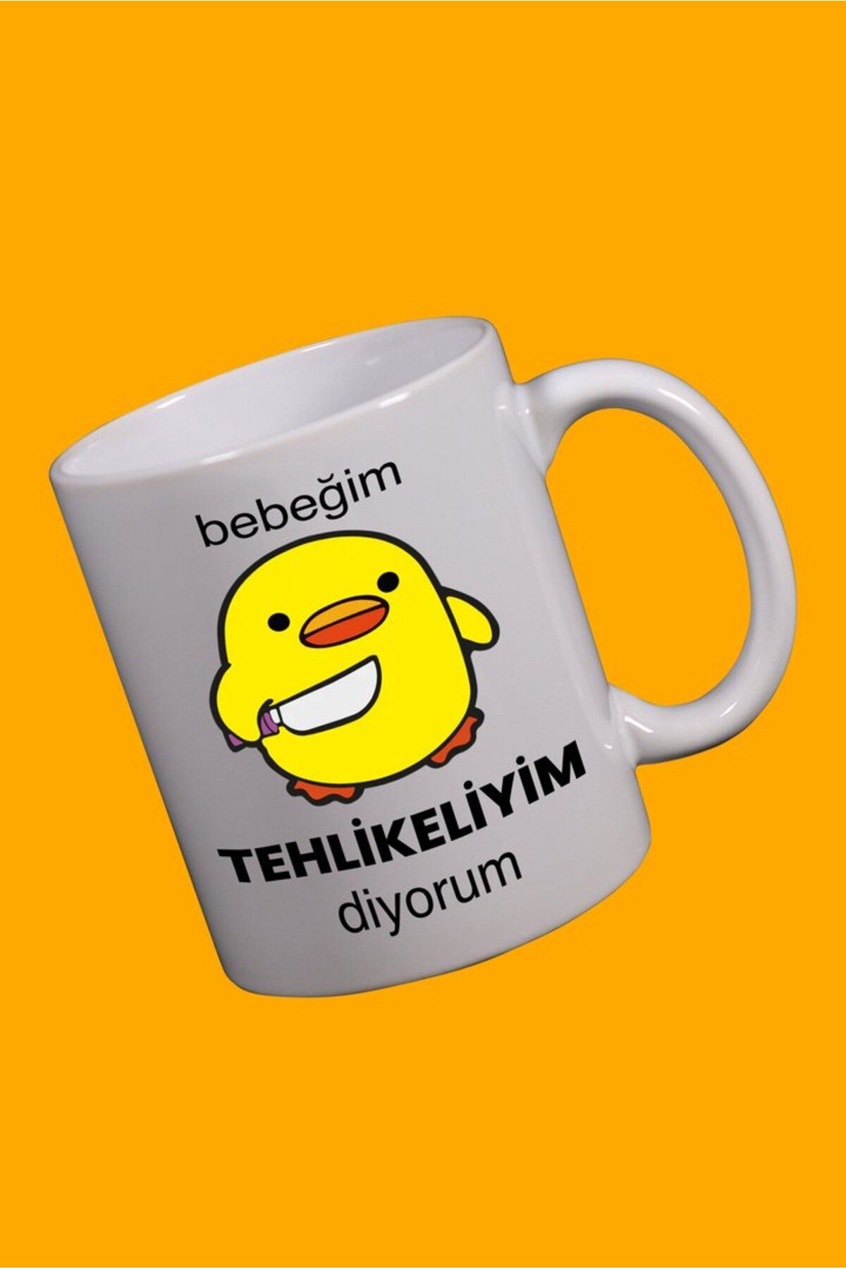 Shopy Ports Bebeğim Tehlikeliyim Diyorum Yazılı Civciv Tasarım Baskılı Kupa Bardak