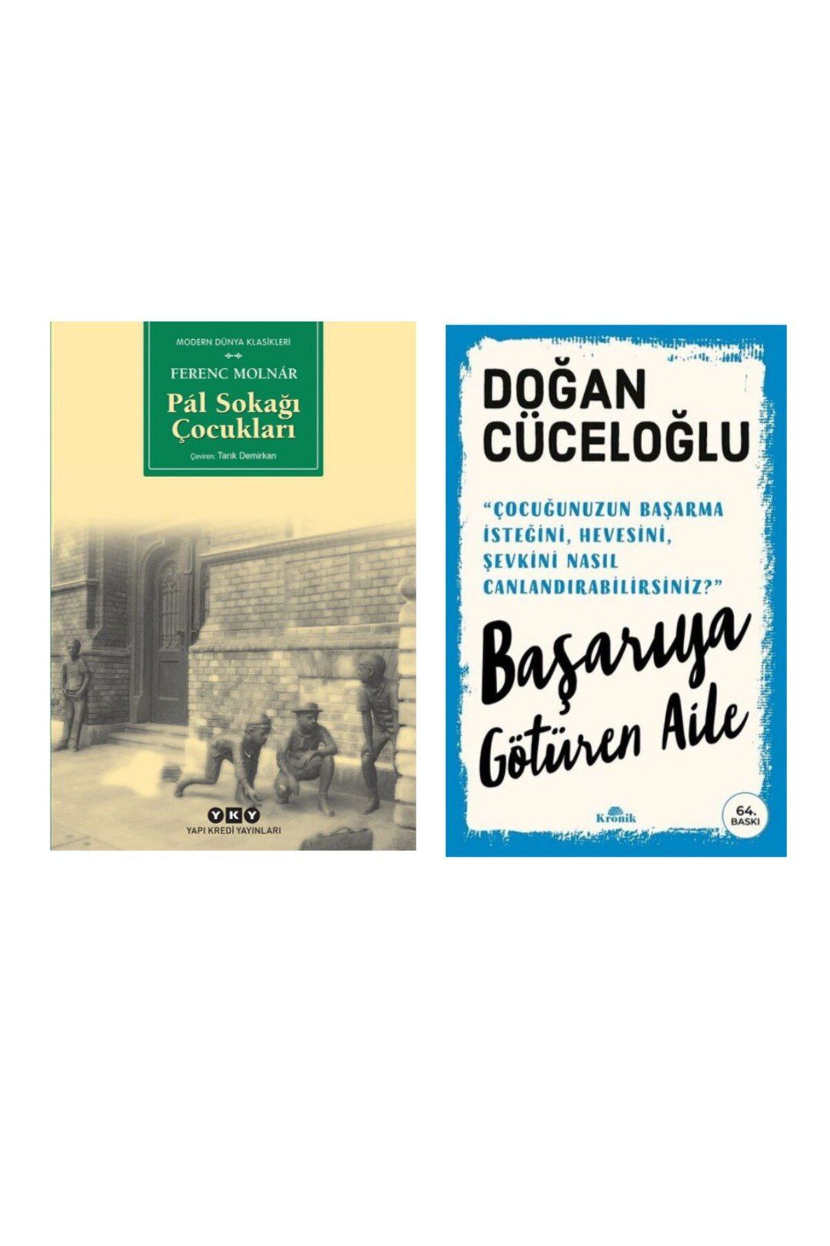 Yapı Kredi Yayınları Pal Sokağı Çocukları Ferenc Molnar - Başarıya Götüren Aile - Doğan Cüceloğlu