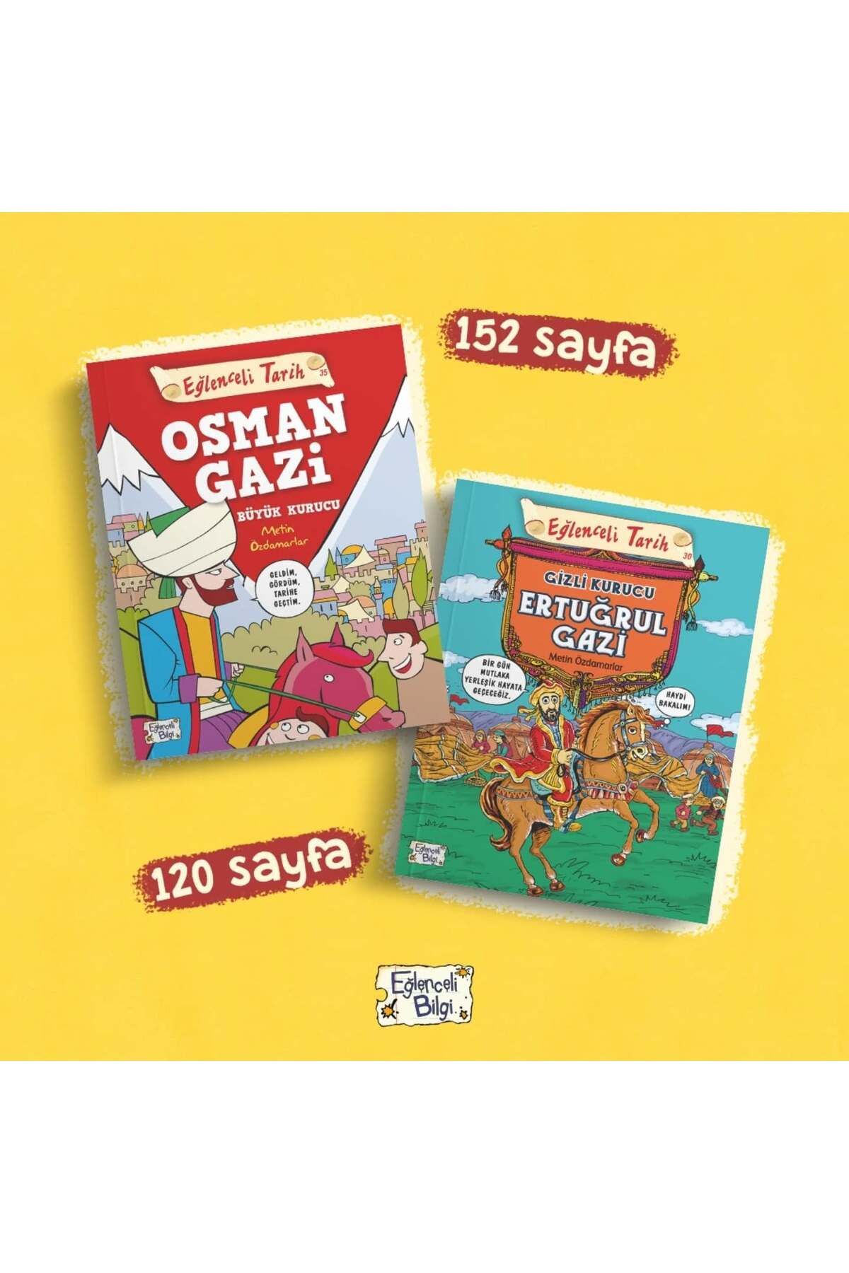 Eğlenceli Bilgi Yayınları 4.5.Sınıf-Osman Gazi Büyük Kurucu, Gizli Kurucu Ertuğrul Gazi(2kitap) Metin özdamarlar