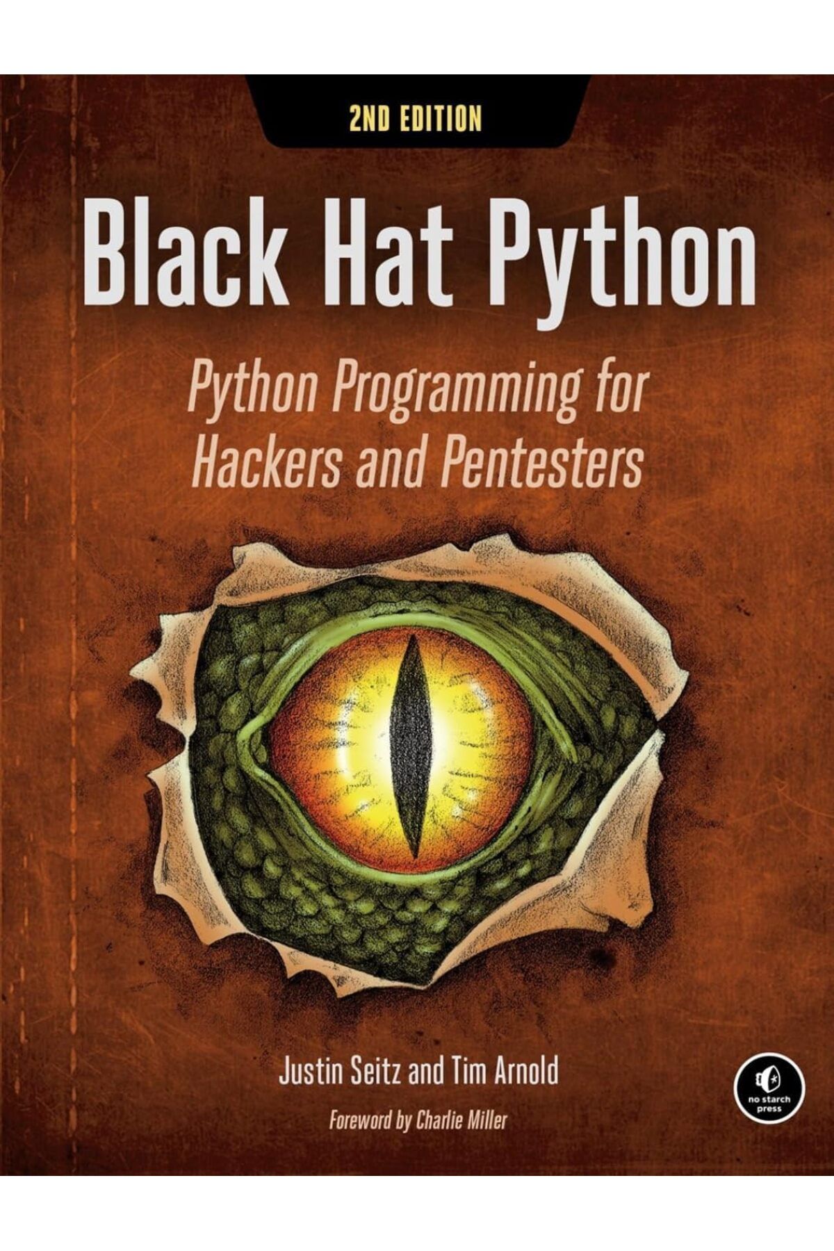 NcK Hat Python, 2nd Edition: Python Programming for Hackers and Pentesters