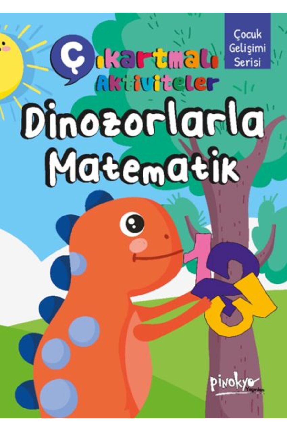 Pinokyo Yayınları Çıkartmalı Aktiviteler Dinozorlarla Matematik