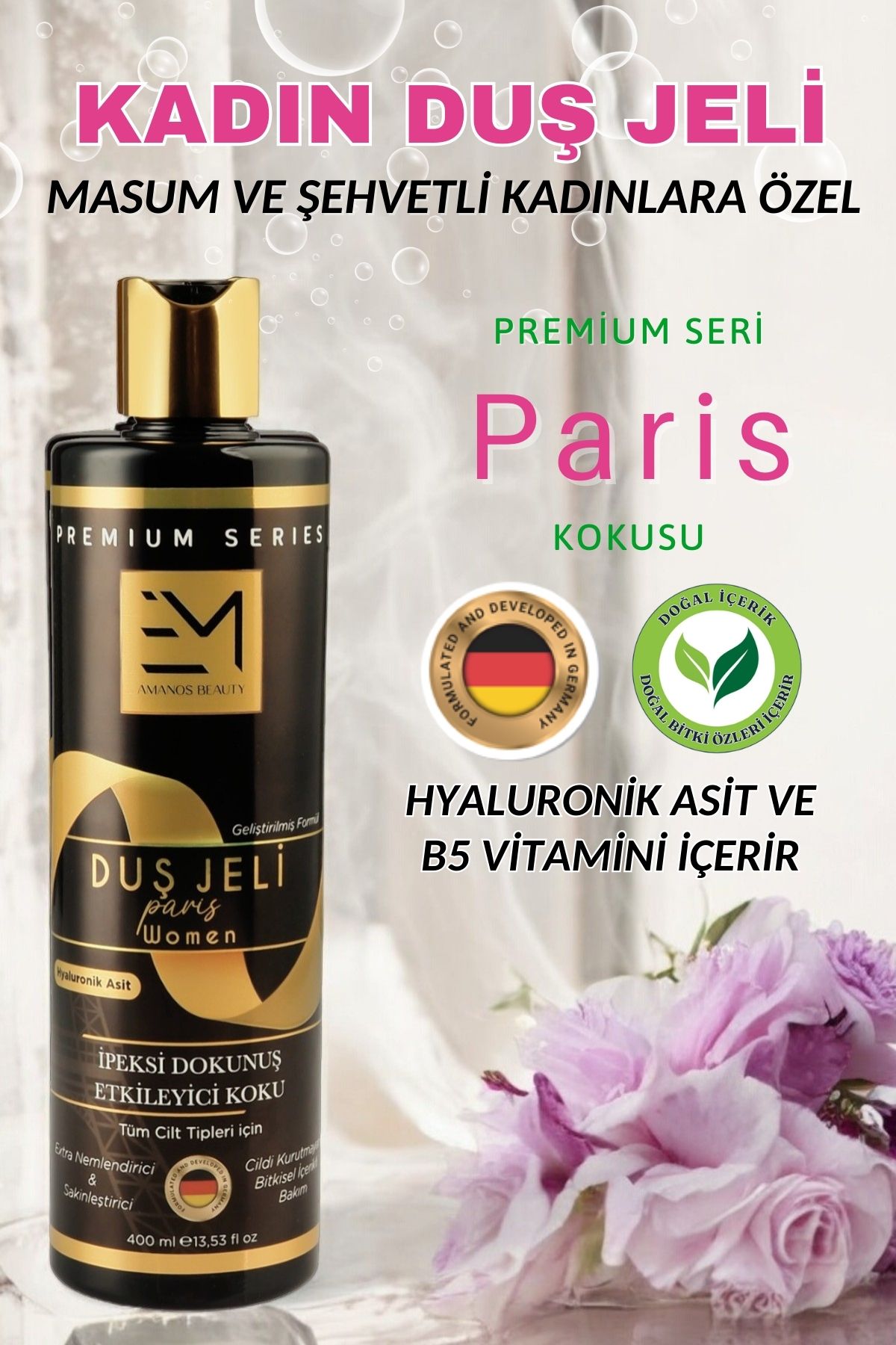 EM AMANOS BEAUTY Kadın Duş Jeli - Paris Kokusu - Doğal Bitki Özleri Hyaluronik Asit Ve B5 Vitamini Içerir