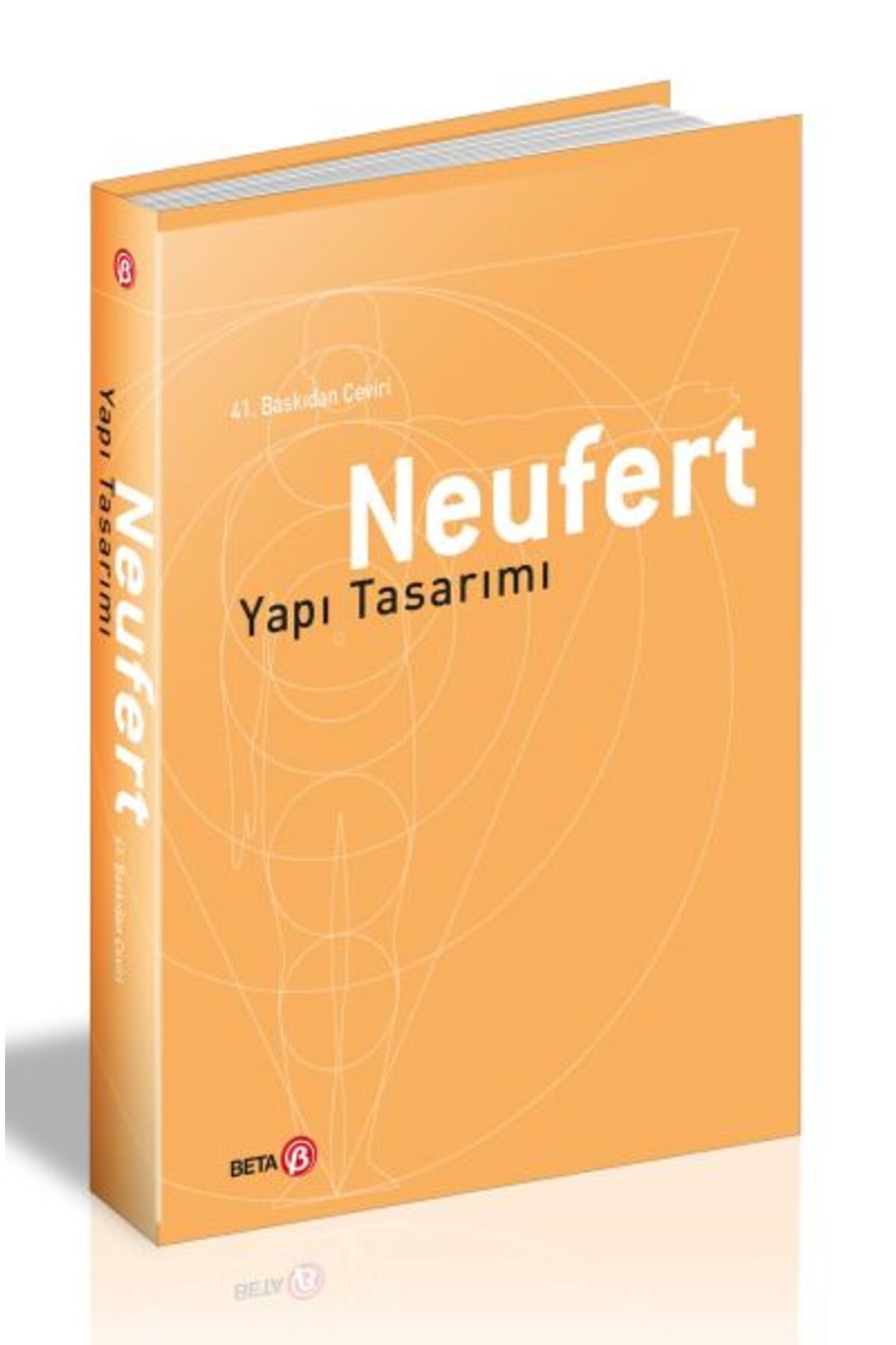 Beta Yayınevi Neufert Yapı Tasarımı