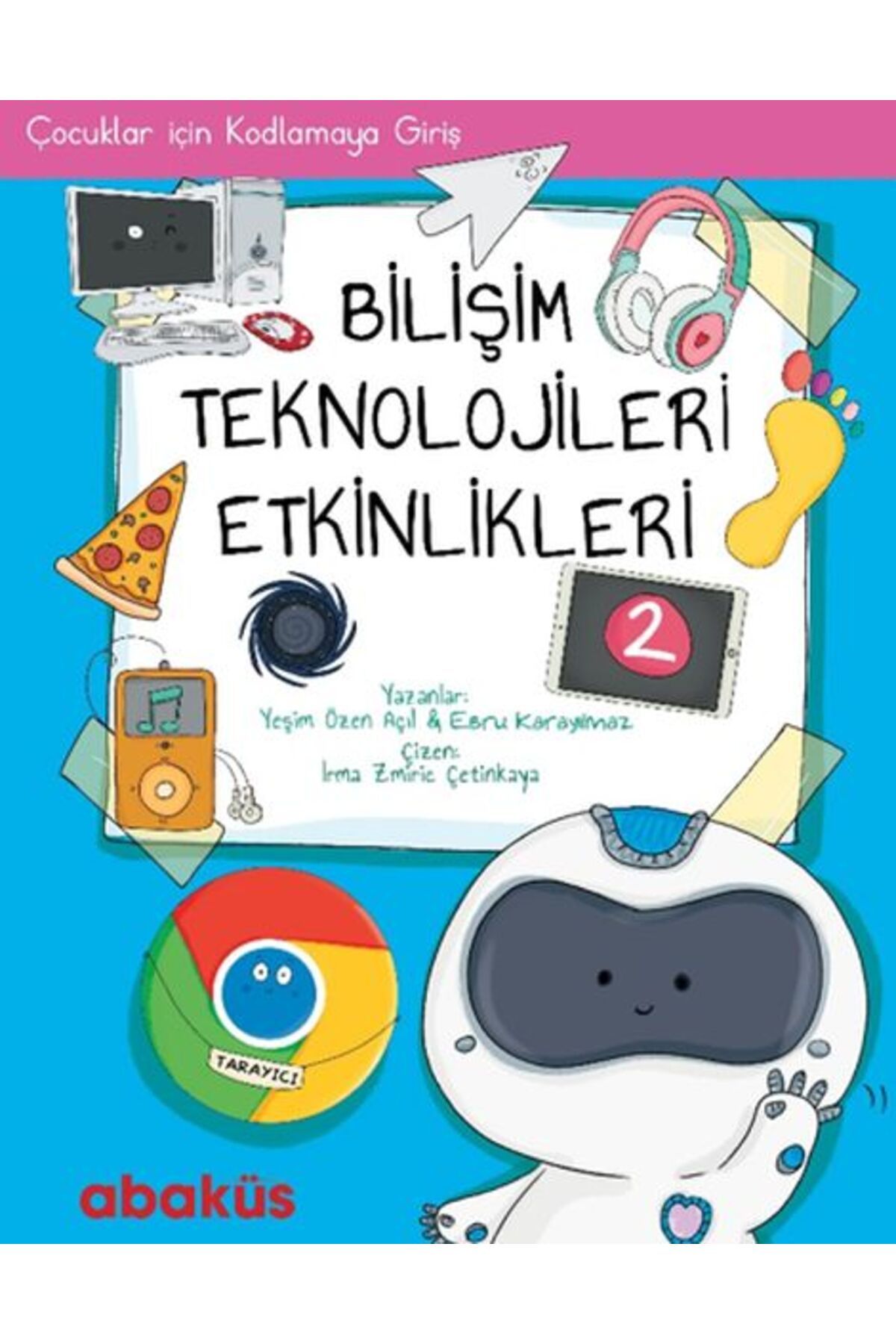 Türk Dil Kurumu Yayınları Çocuklar İçin Kodlama - Bilişim Teknolojileri Etkinlikleri 2