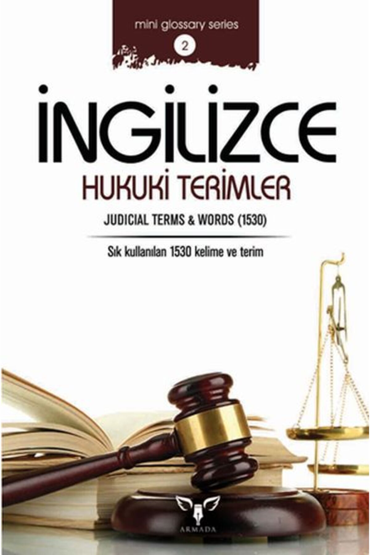 Kategori Yayıncılık İngilizce Hukuki Terimler (Mini Glossary Series 2)
