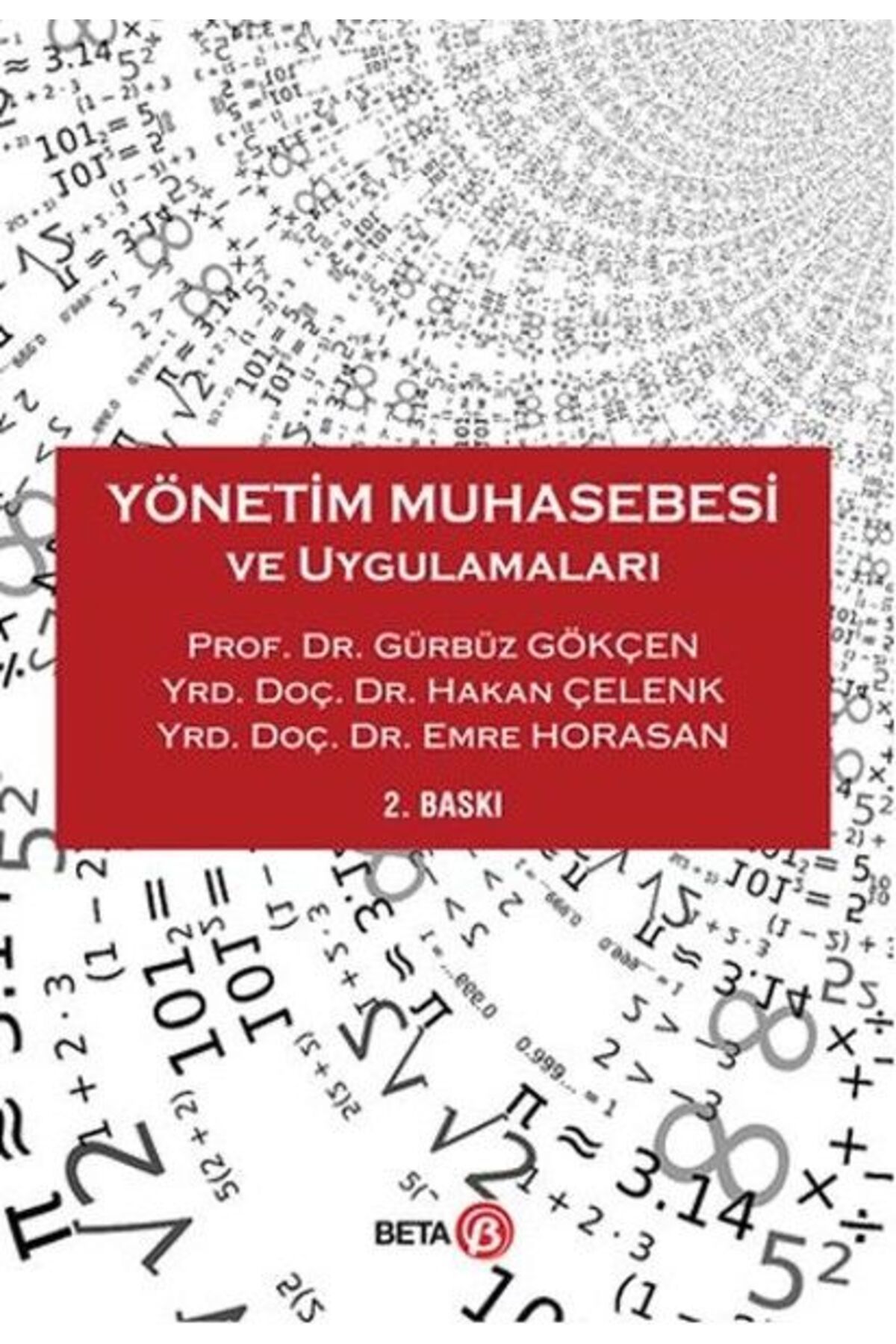 Beta Yayınevi Yönetim Muhasebesi ve Uygulamaları