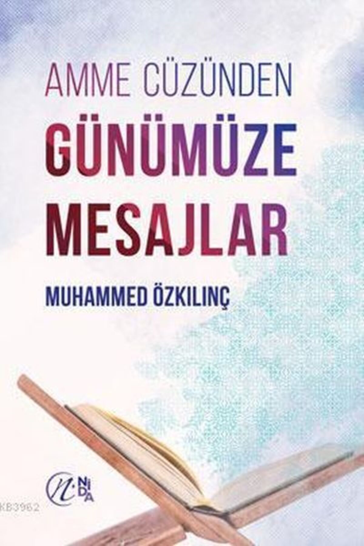 Destek Yayınları Amme Cüzünden Günümüze Mesajlar