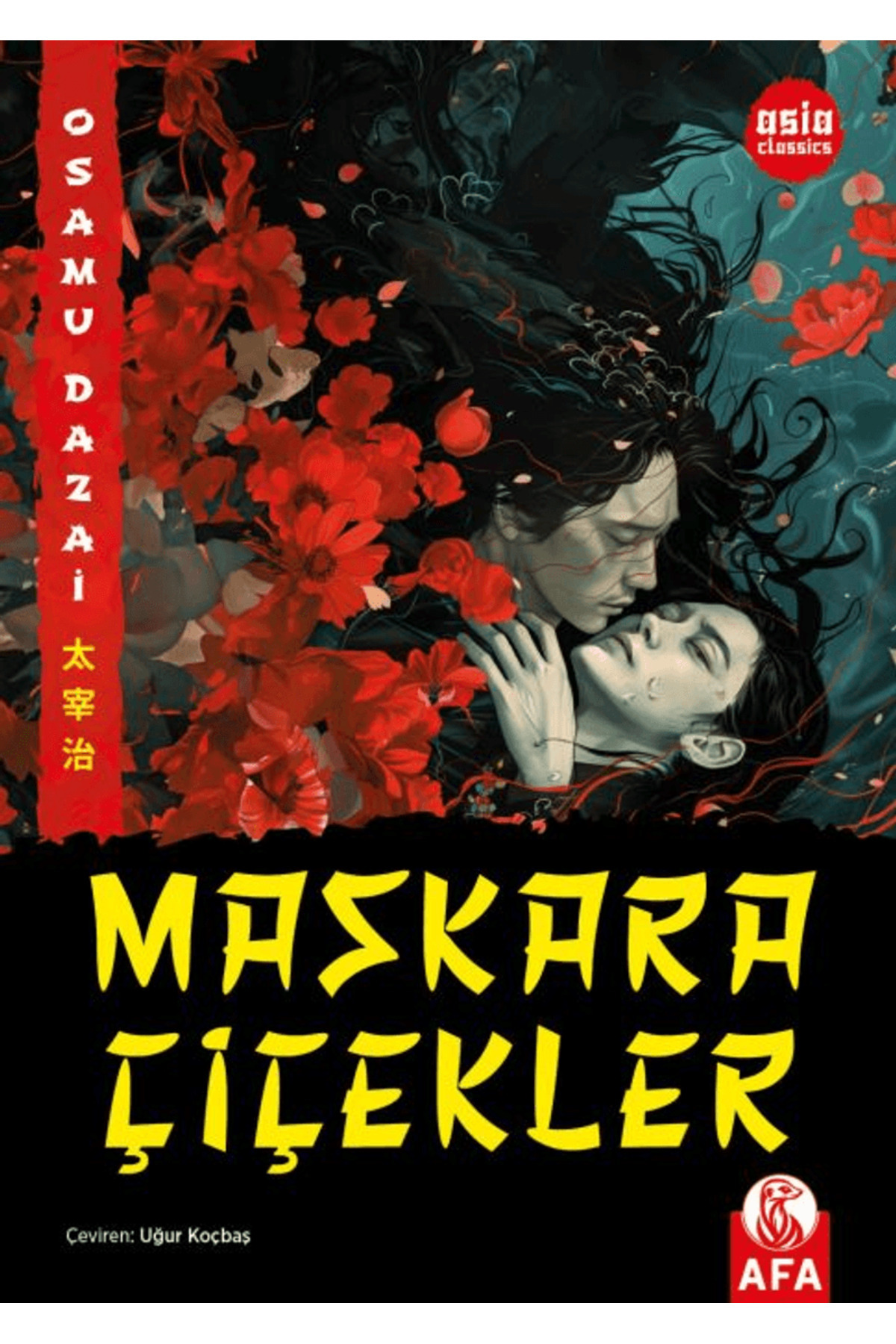 Afa Yayınları Maskara Çiçekler / Osamu Dazai / Afa Yayınları / 9786256669451