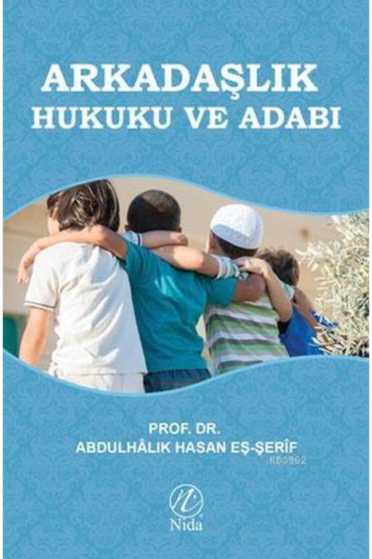 Destek Yayınları Arkadaşlık Hukuku ve Adabı