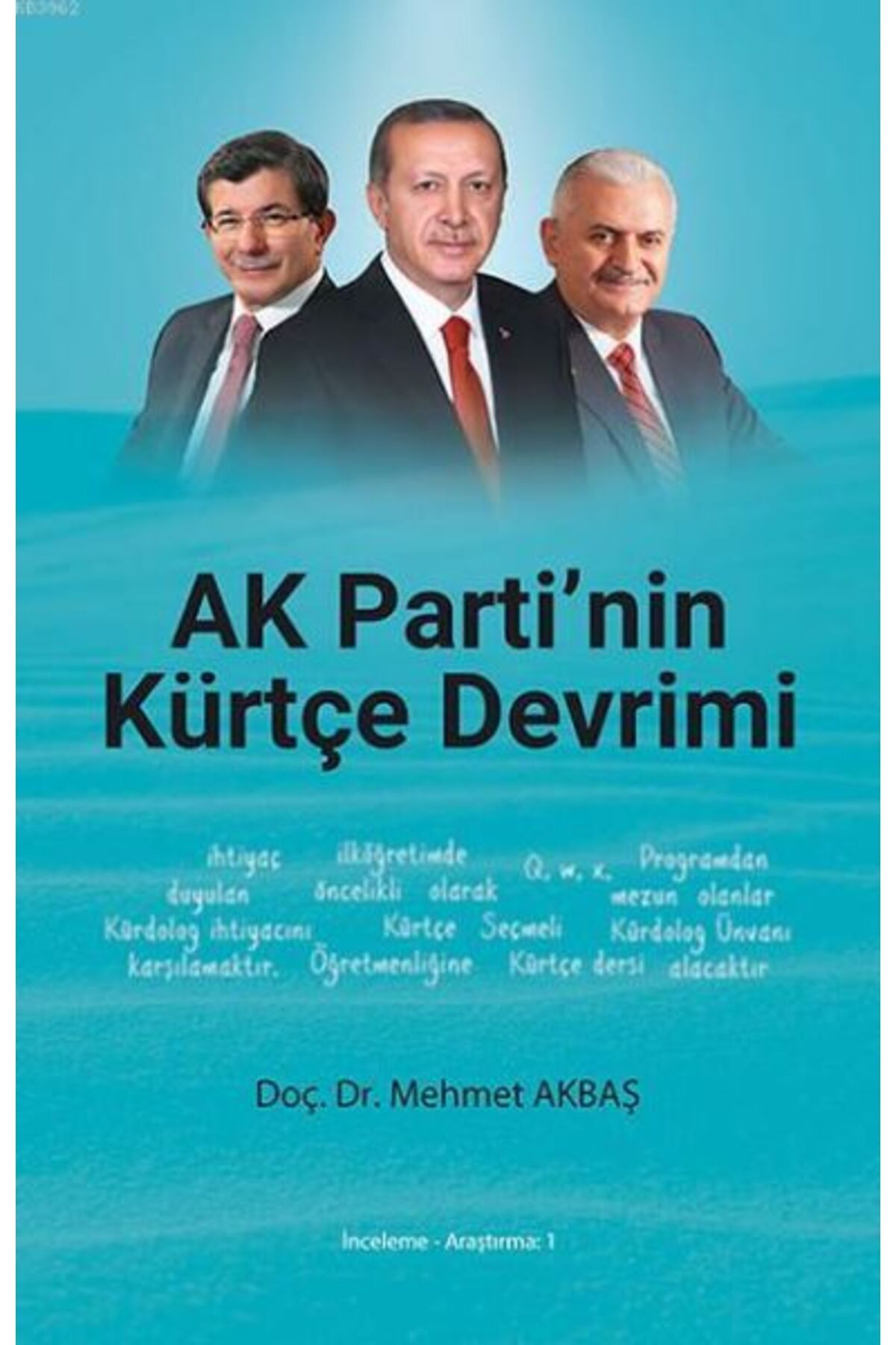 Destek Yayınları AK Parti'nin Kürtçe Devrimi