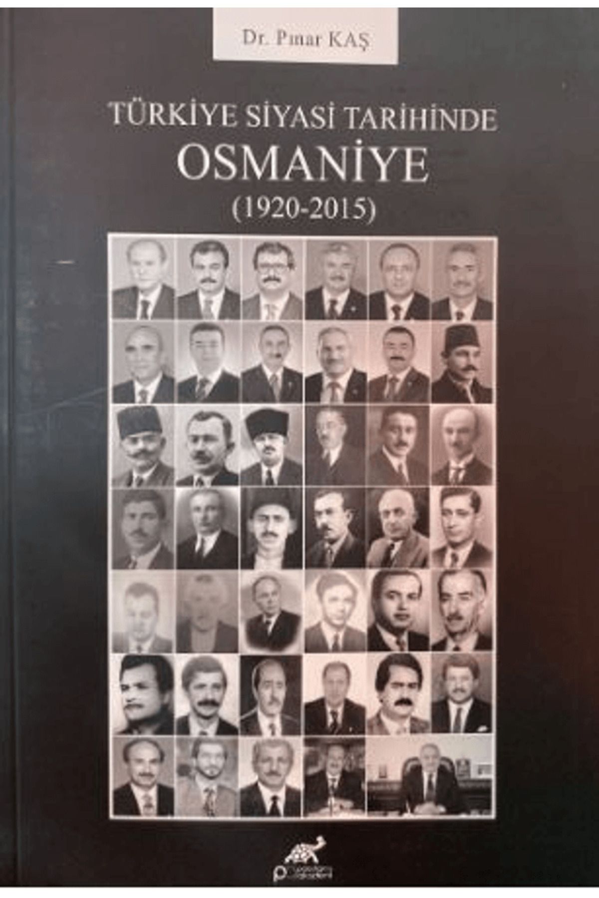 Paradigma Akademi Yayınları Türkiye Siyasi Tarihinde Osmaniye (1920-2015) / Paradigma Akademi Yayınları / 9786255972491