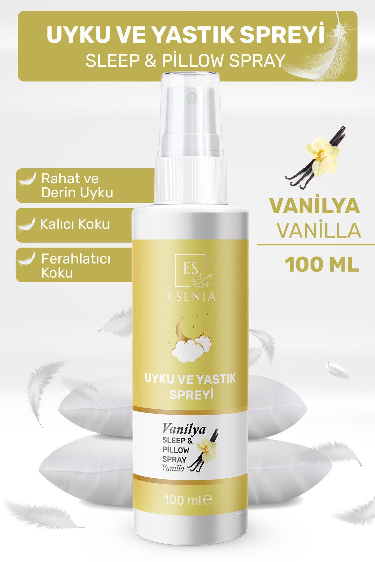 ESENIA Vanilya Uyku Ve Yastık Spreyi Rahatlatıcı Uyku Ve Dinlenme Spreyi Sleep And Pıllow Spray 100 ml