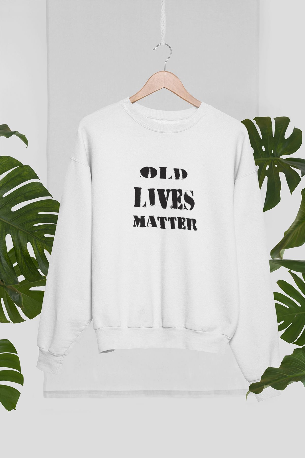 qoeuyl boutique Old Lives Matter Baskılı Hediyelik Unisex %100 Pamuklu Bisiklet Yaka Sweatshirt