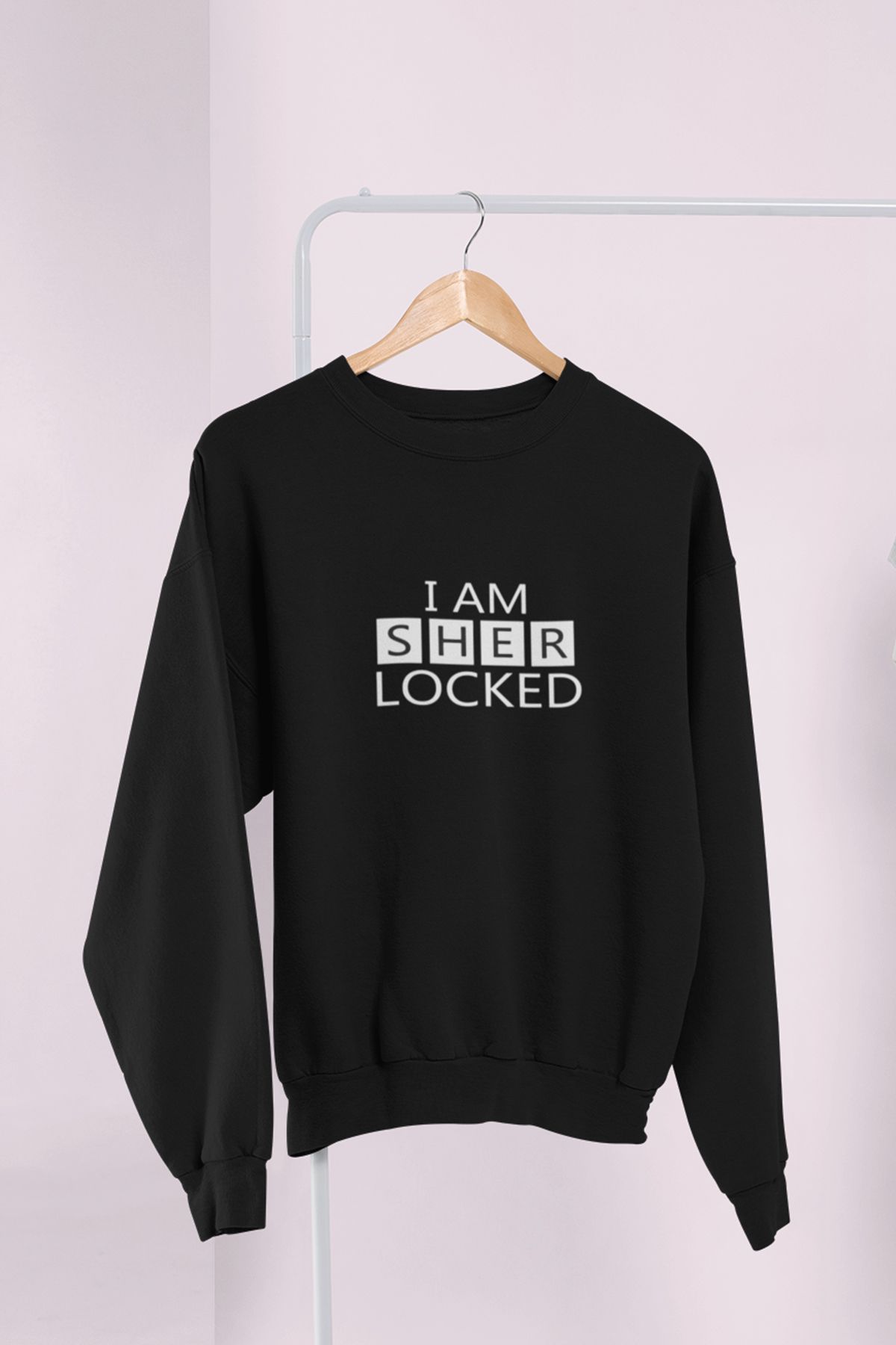 qoeuyl boutique I Am Sherlocked The Woman Sherlock Baskılı Hediyelik Unisex %100 Pamuk Bisiklet Yaka Sweatshirt