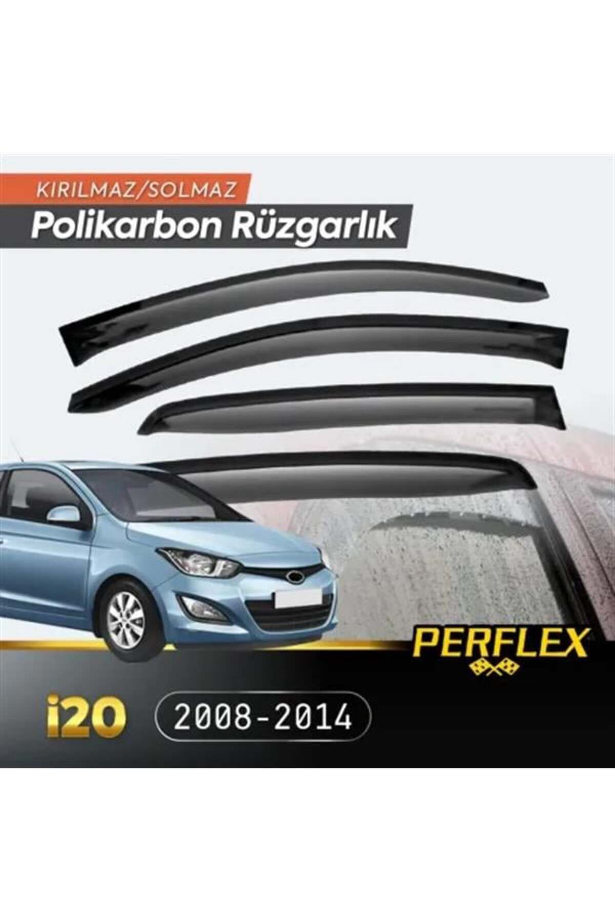 EDALKILIÇ Polikarbon Kırılmaz Rüzgarlık V2 Düz Hyundai İ20 2008-2014