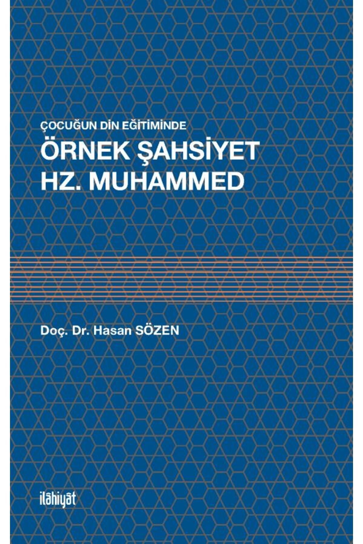 İlahiyat Yayınları Çocukların Din Eğitiminde Örnek Şahsiyet Hz. Muhammed