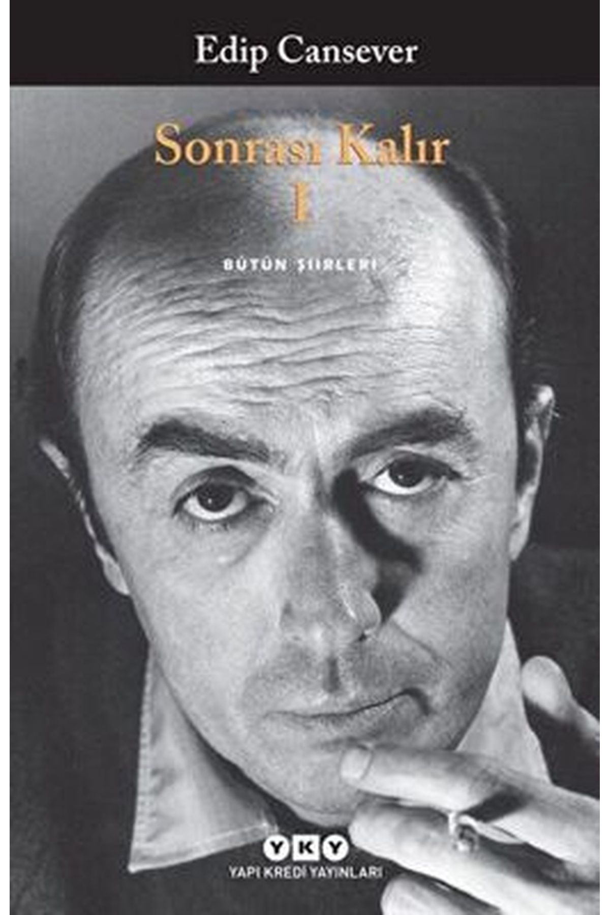 Pena Yayınları Sonrası Kalır 1. Kitap Edip Cansever