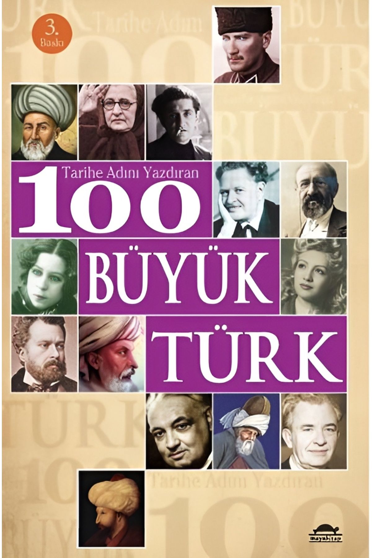 Maya Kitap Tarihe Adını Yazdıran 100 Büyük Türk